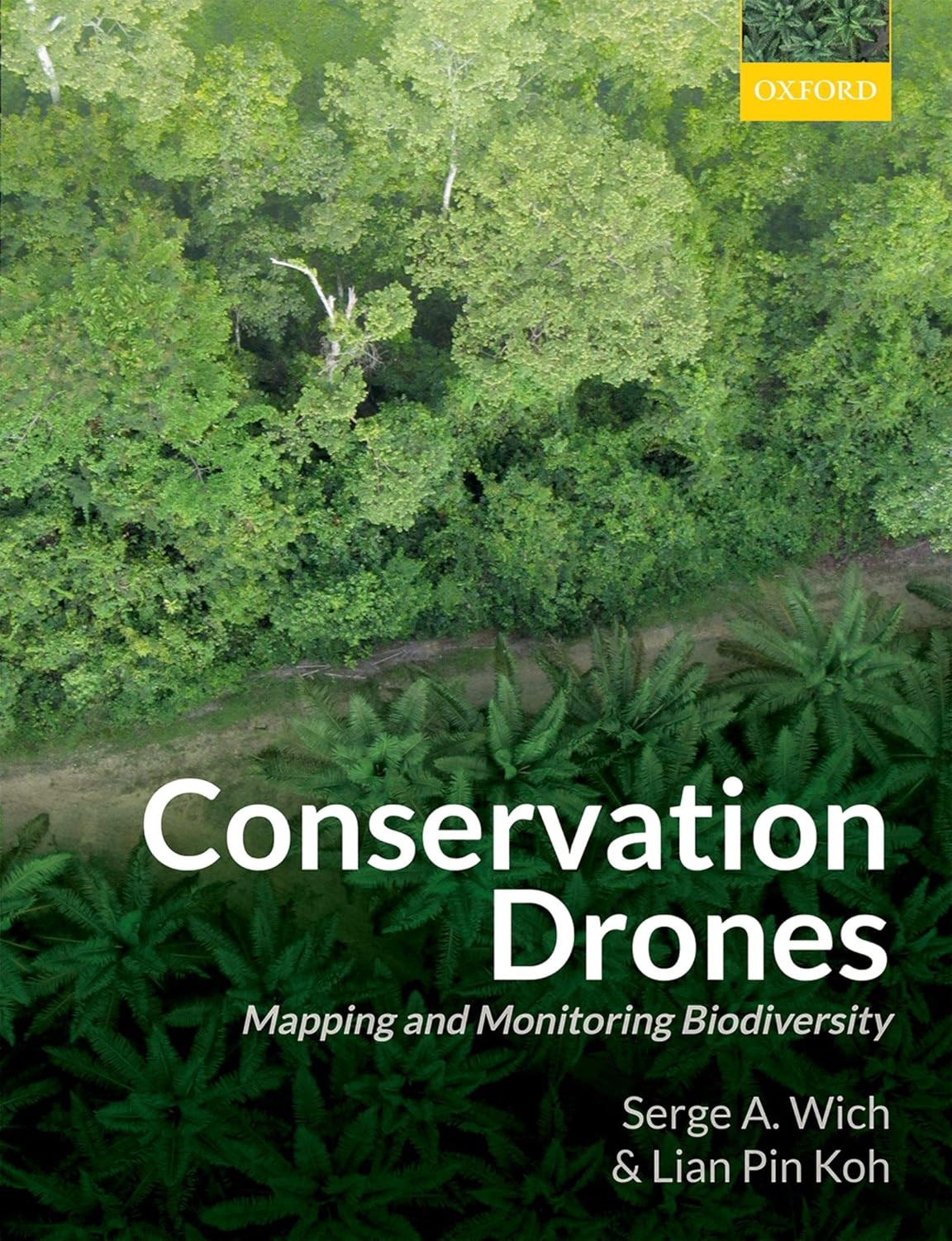 Conservation Drones: Mapping and Monitoring Biodiversity      Kindle Edition