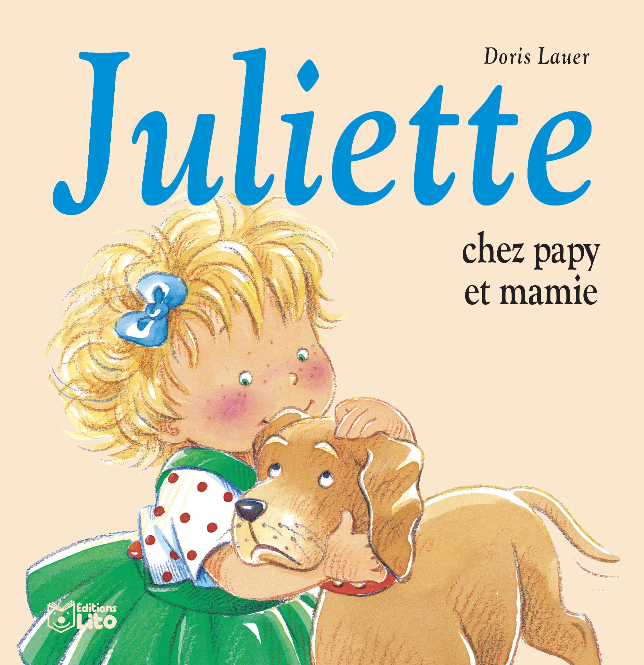 JULIETTE CHEZ PAPY ET MAMIE