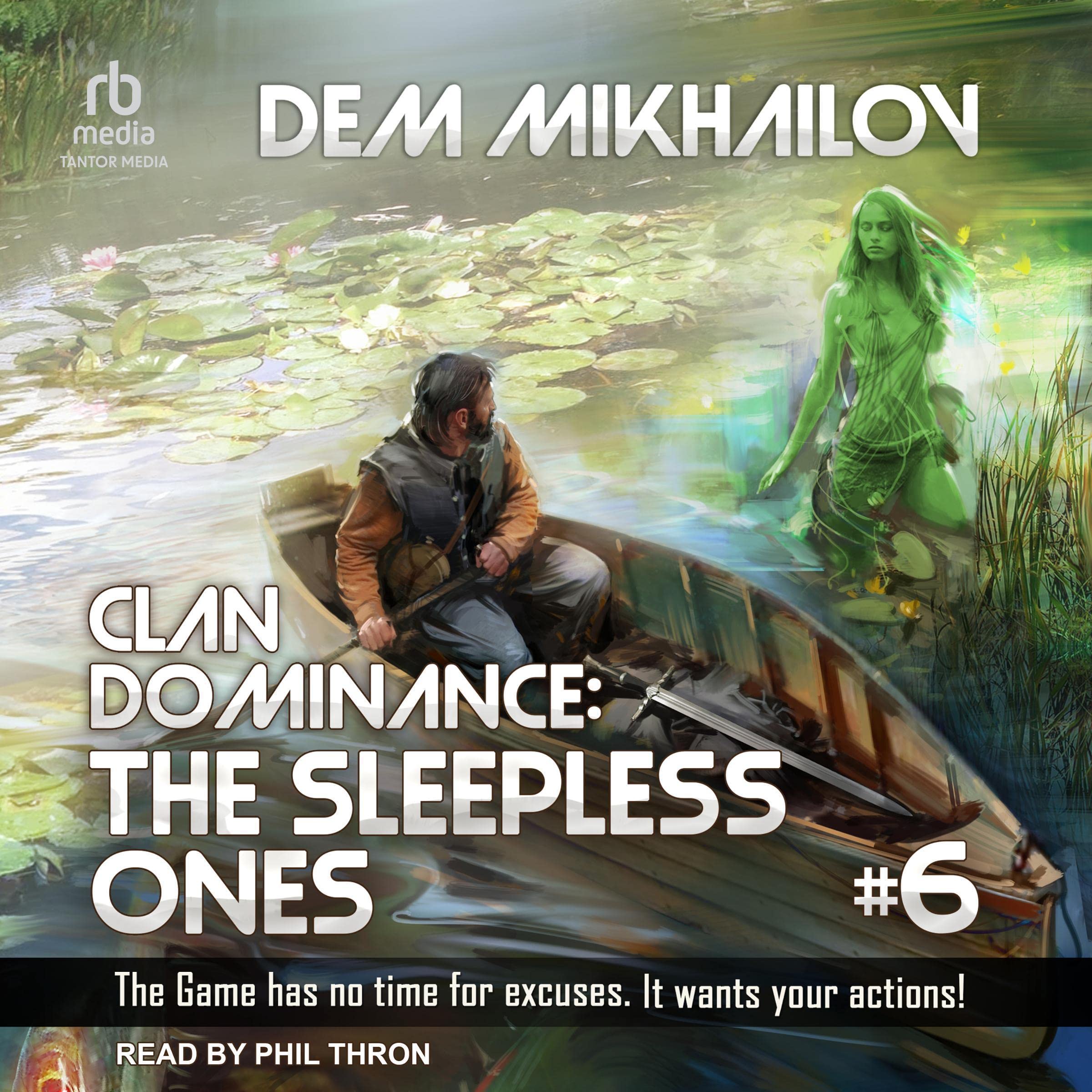 Clan Dominance: The Sleepless Ones, Book 6