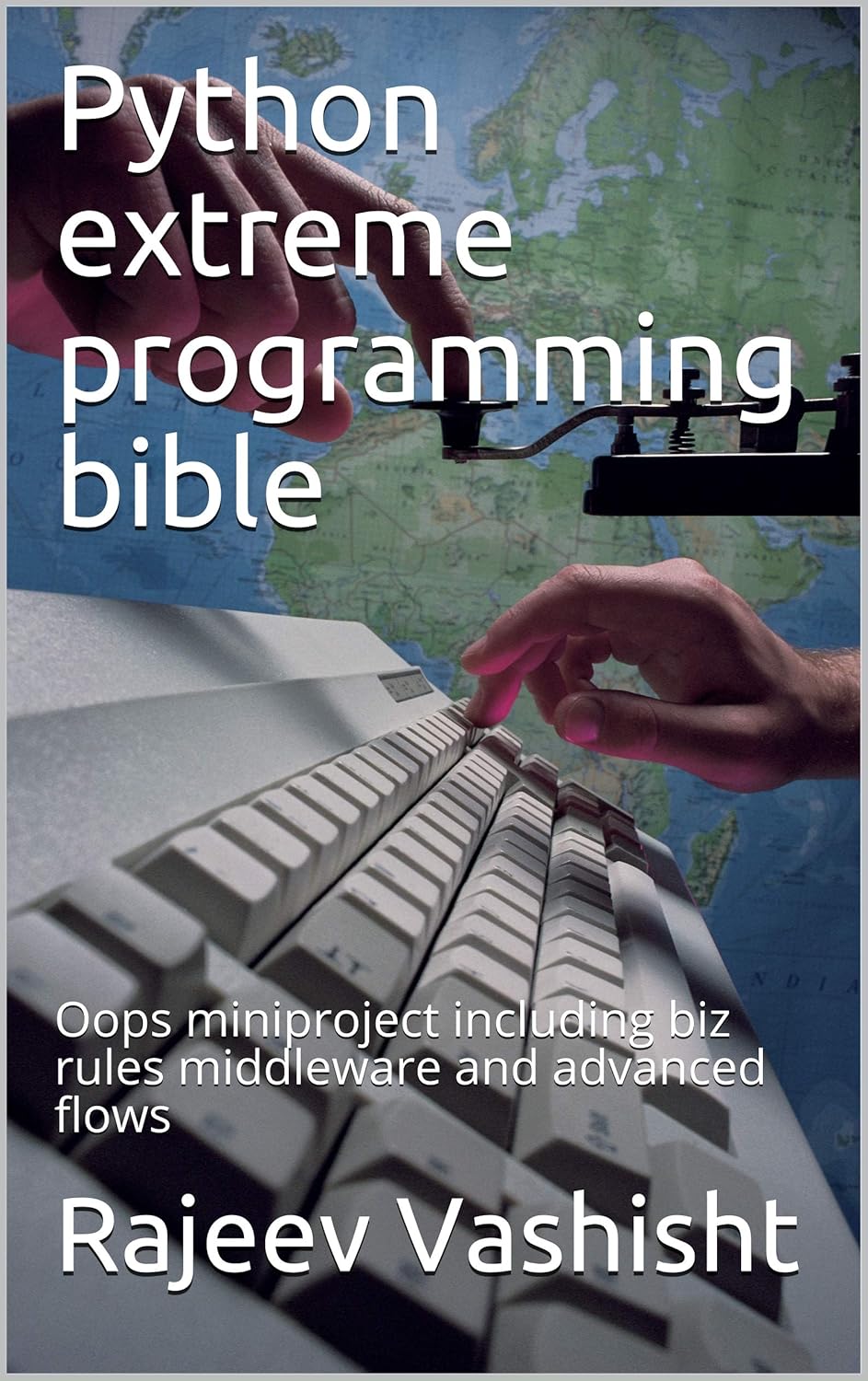 Amazon.com: Python extreme programming bible: Oops miniproject ...