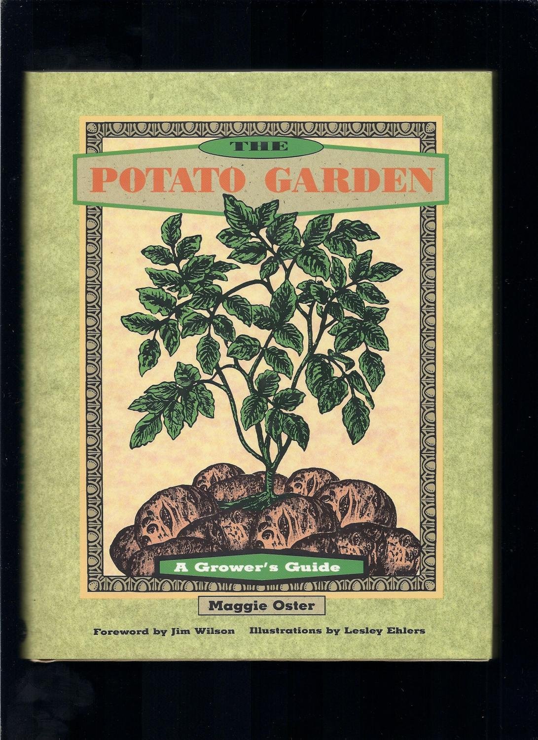 The Potato Garden: A Grower's Guide