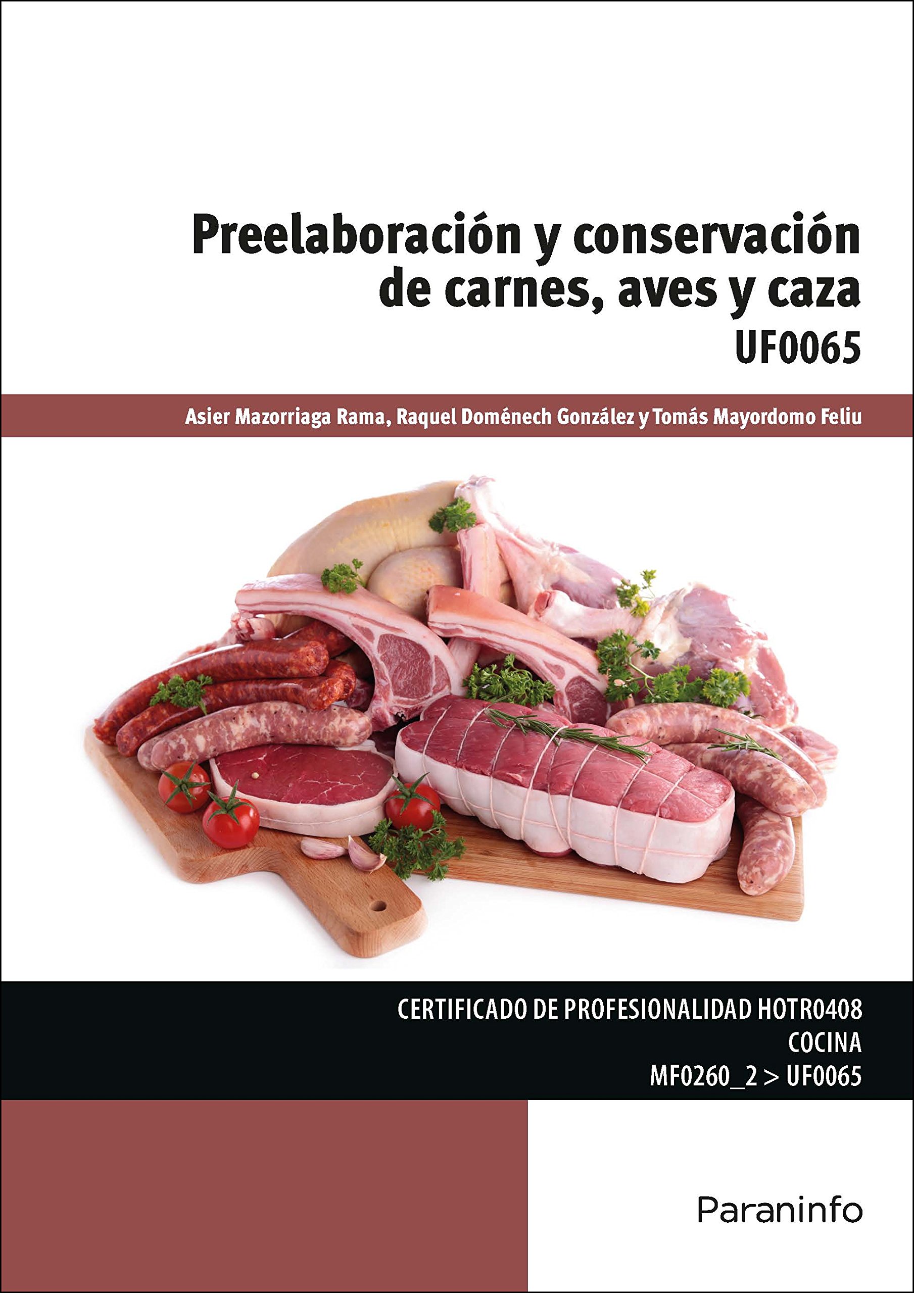 Preelaboración y conservación de carnes, aves y caza (Hostelería y Turismo)