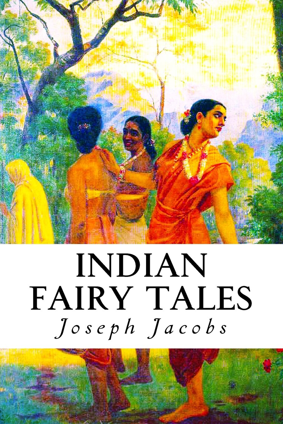 Indian Fairy Tales
