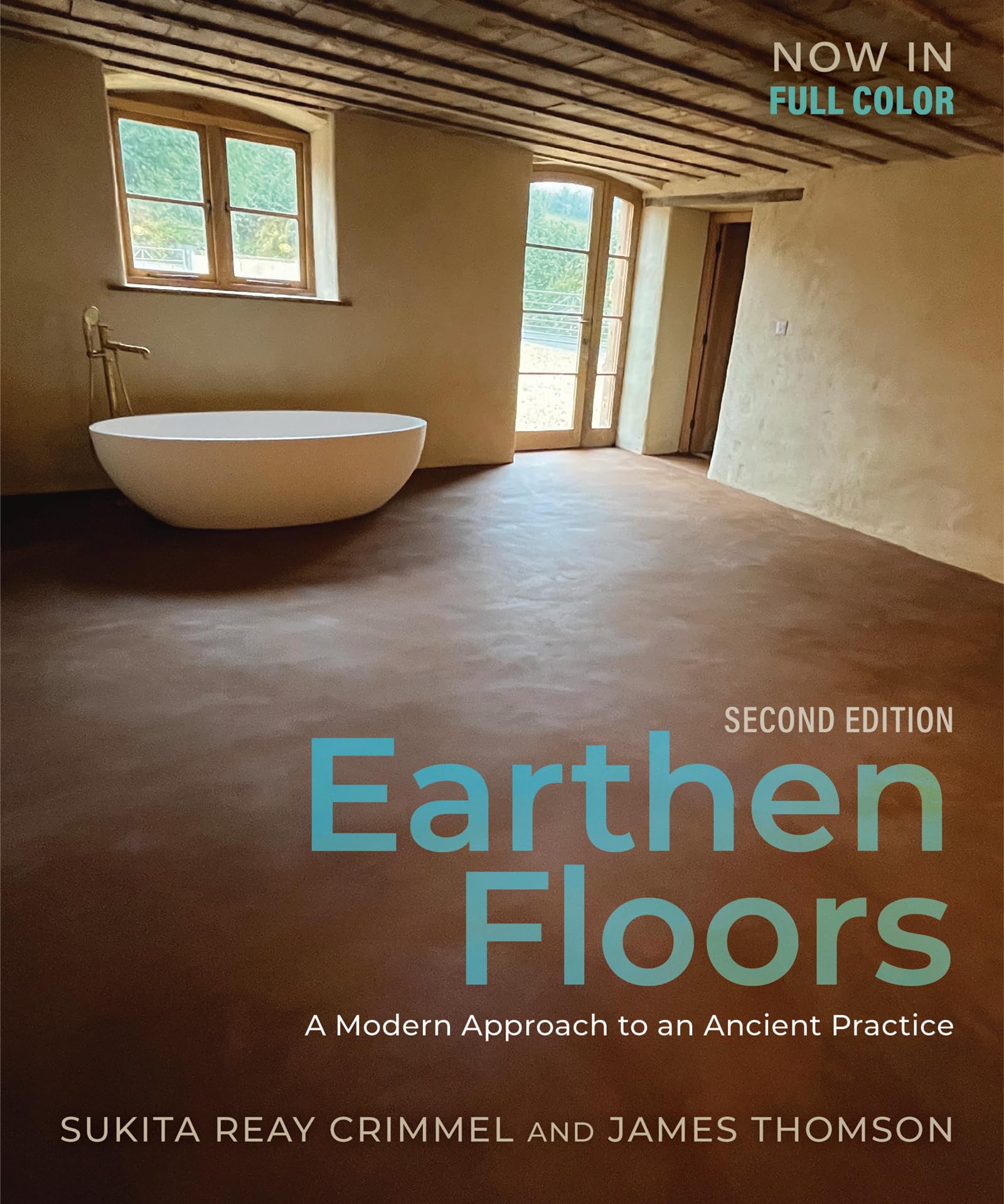 Earthen Floors: A Modern Approach to an Ancient Practice