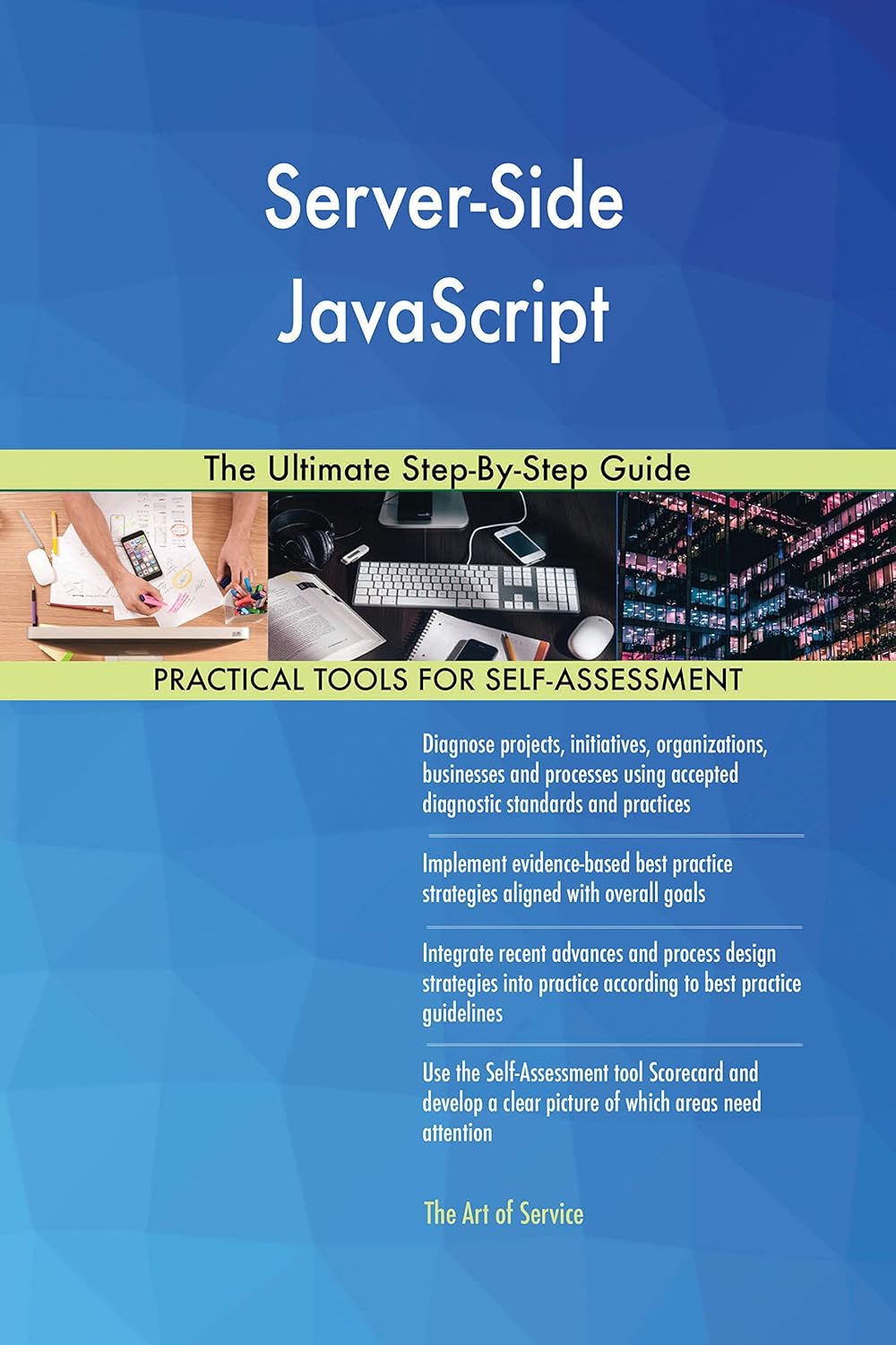 Amazon.com: Server-Side JavaScript The Ultimate Step-By-Step Guide ...