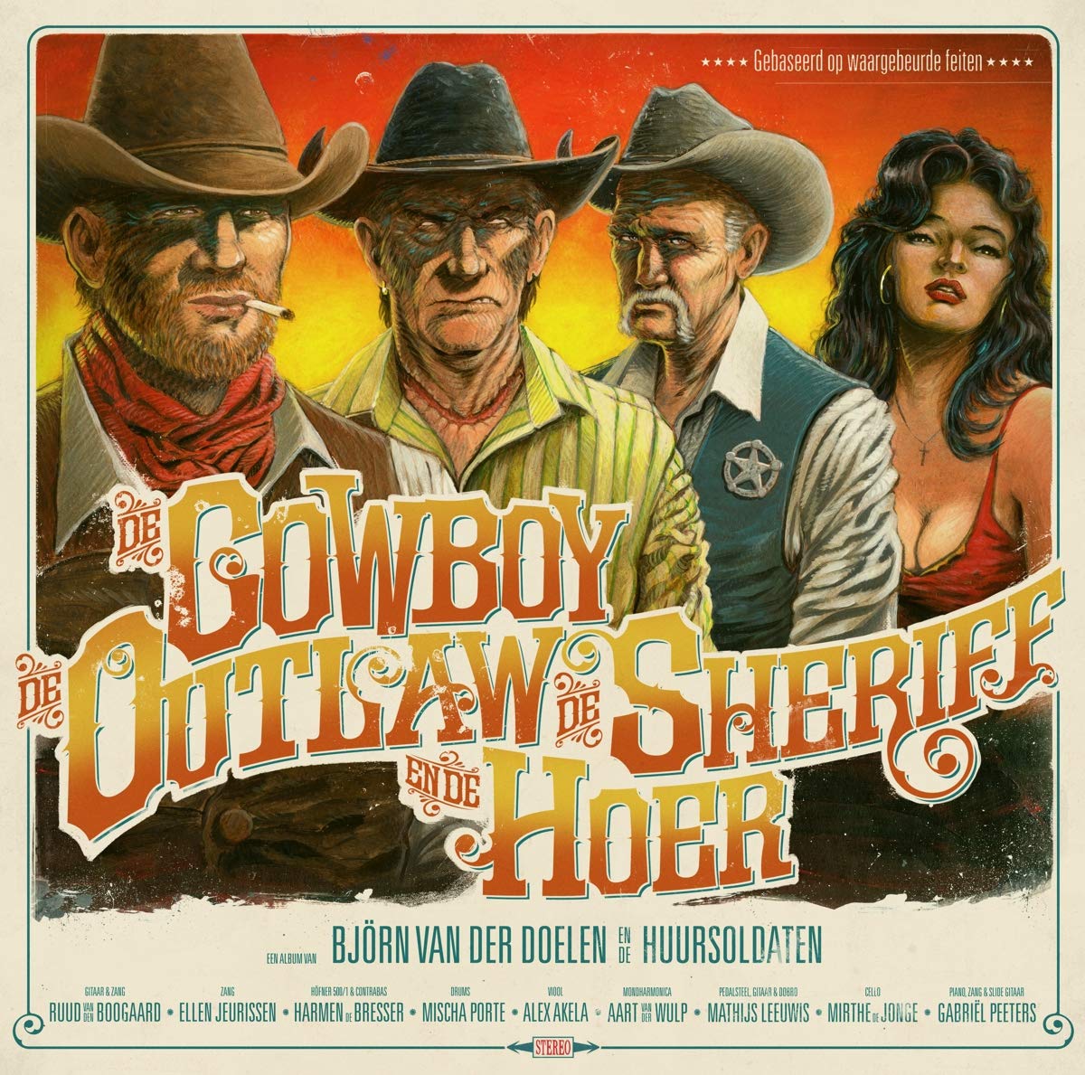 Cowboy, de Outlaw, de Sheriff en de Hoer [VINYL]