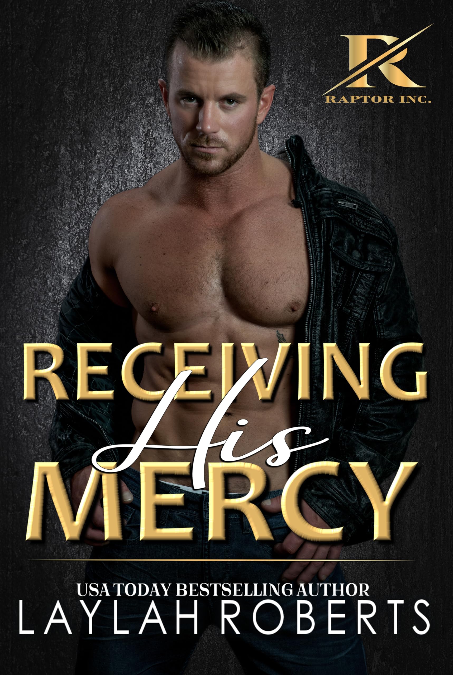 Receiving His Mercy (Raptor Inc Book 1)