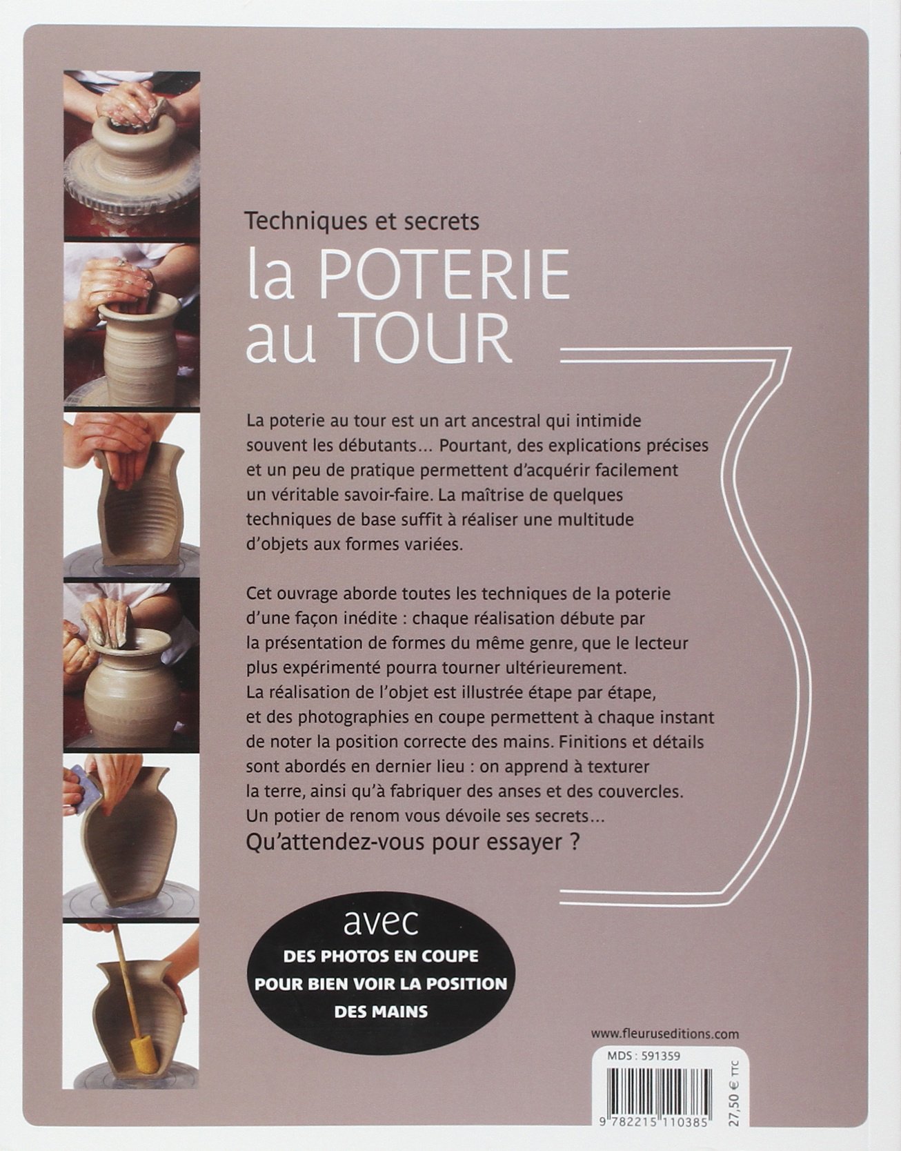 LA POTERIE AU TOUR: techniques et secrets