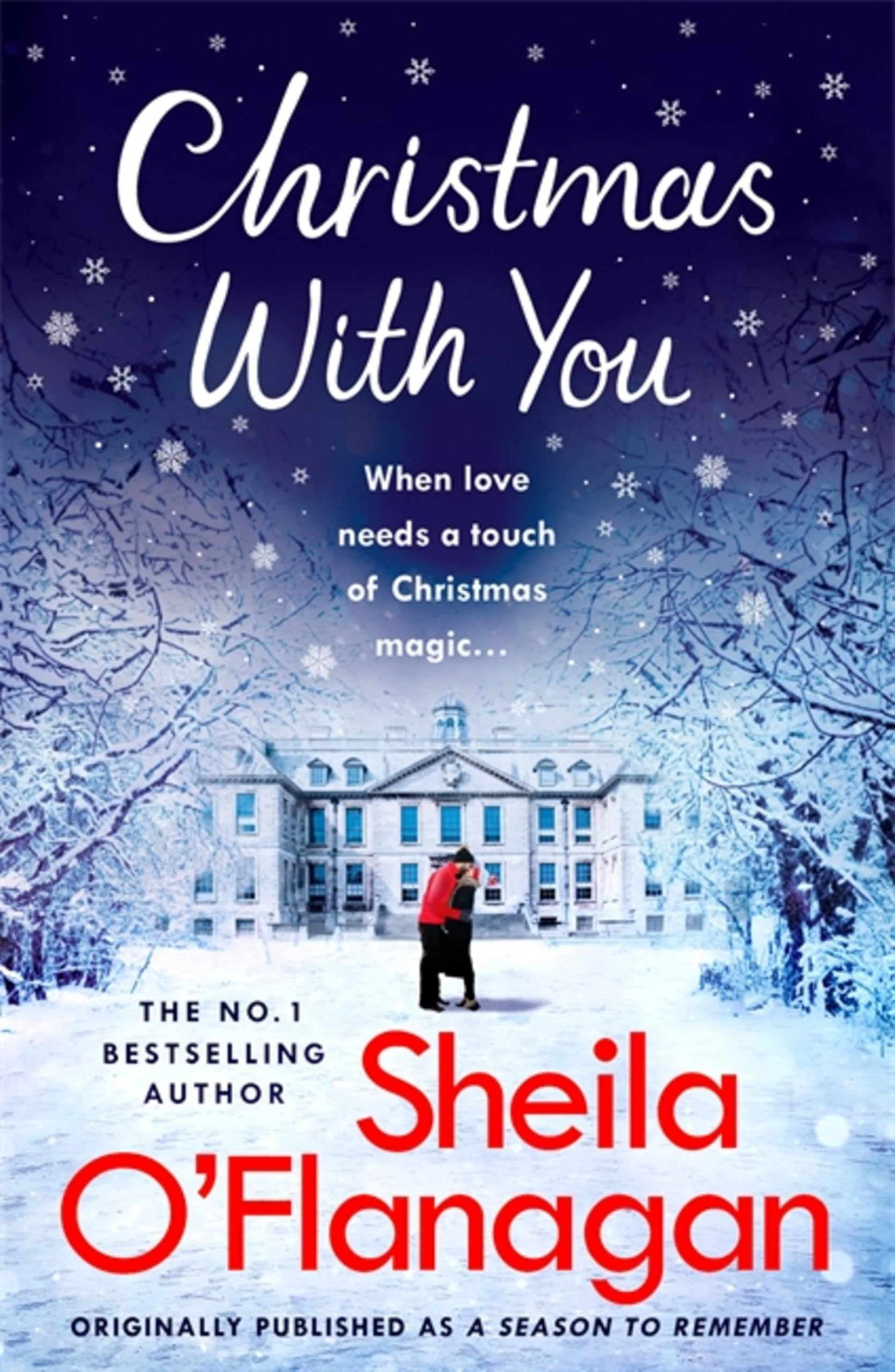Christmas With You Curl up for a feelgood  by Sheila O'Flanagan PAPERBACK