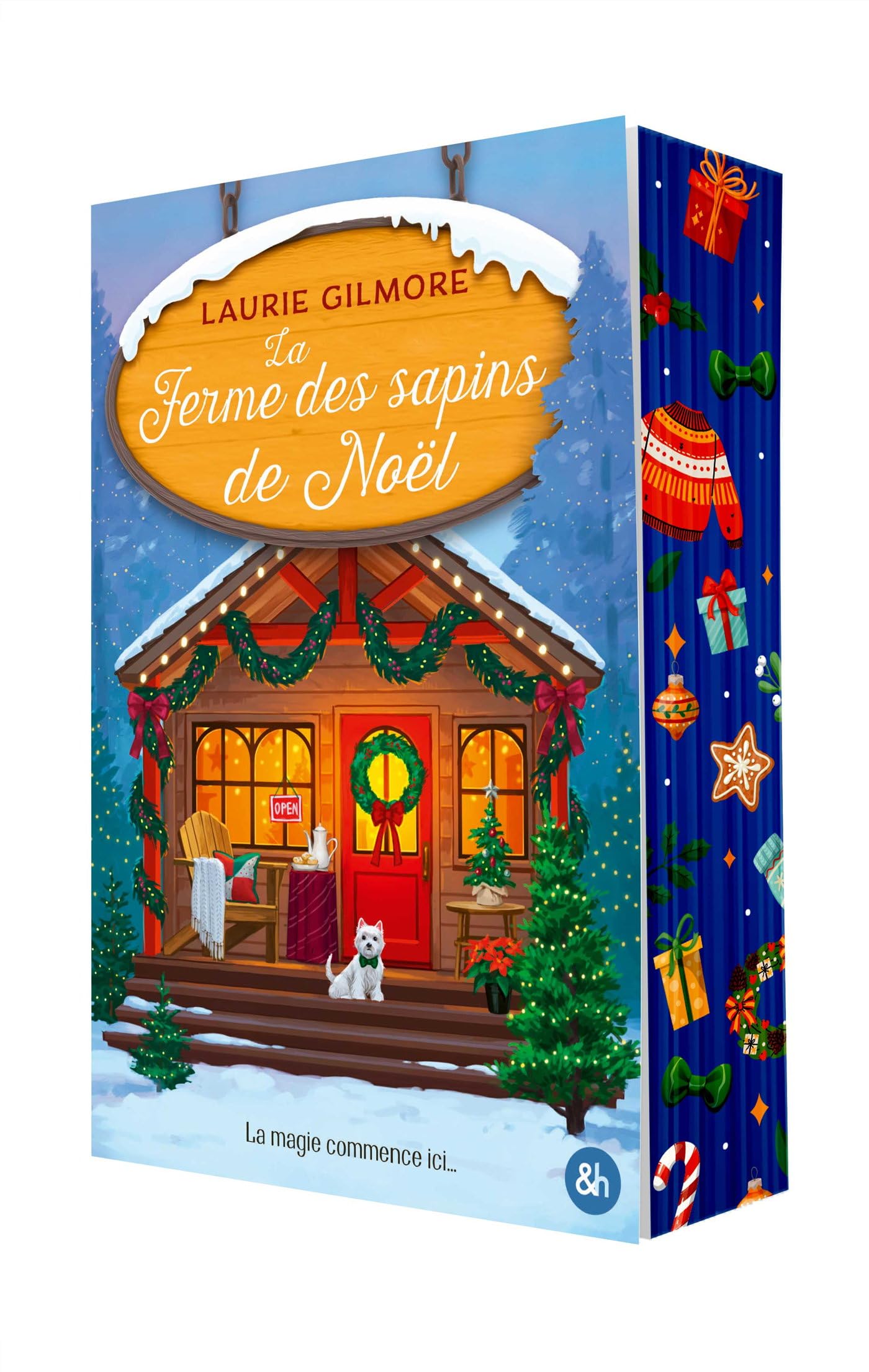 La Ferme des sapins de Noël: Elle déteste Noël, il va changer sa vie