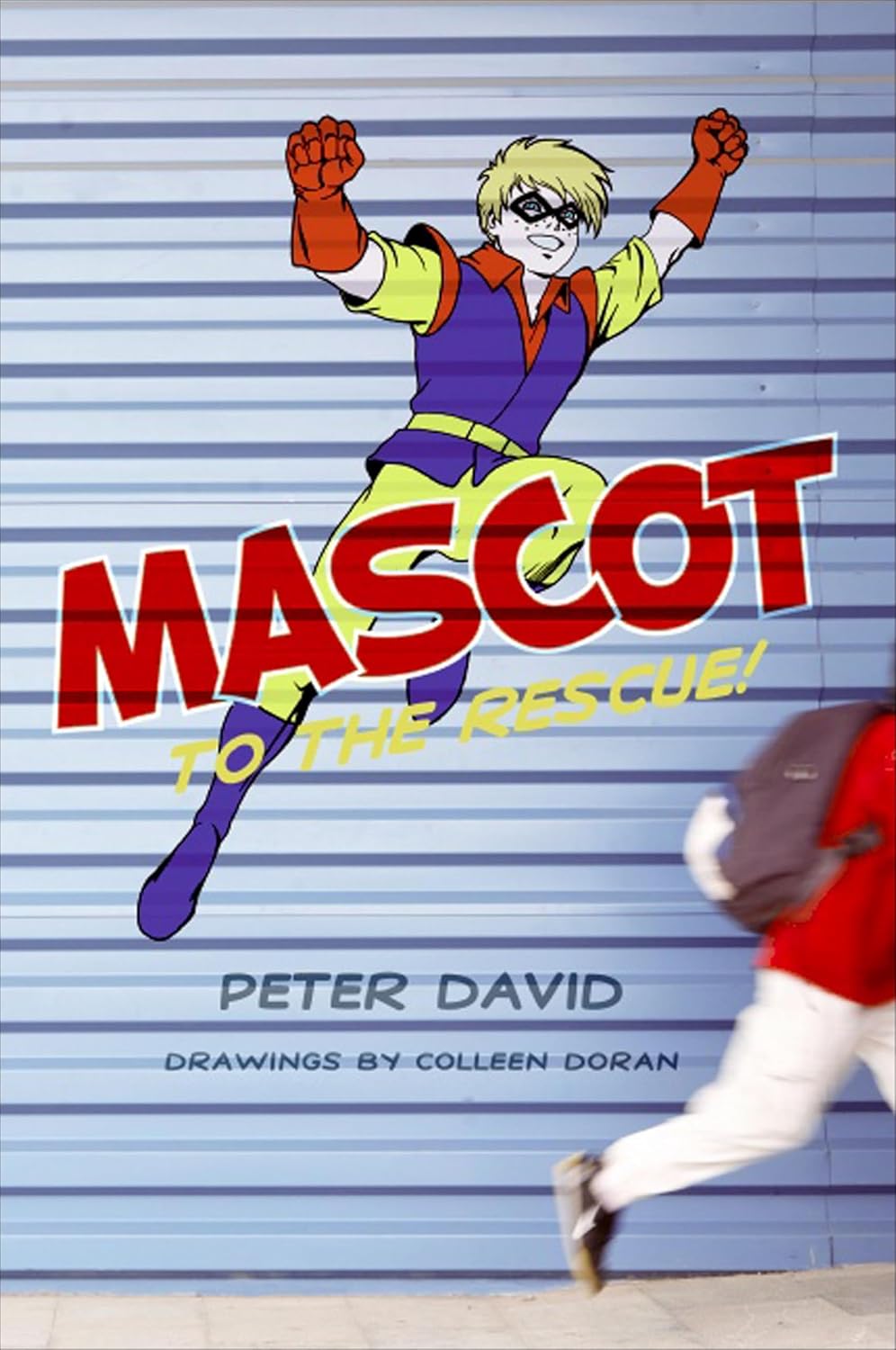 Mascot to the Rescue!      Kindle Edition