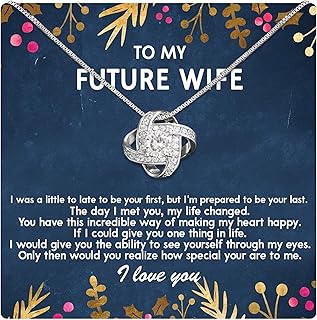 Bride To Be Gifts, Fiance Gifts For Her, To My Future Wife Necklace, To My Future Wife Gifts, To My Wife Pendant, To My Soulmate, To My Girlfriend Necklace With Stunning Box & Sentimental Quotes
