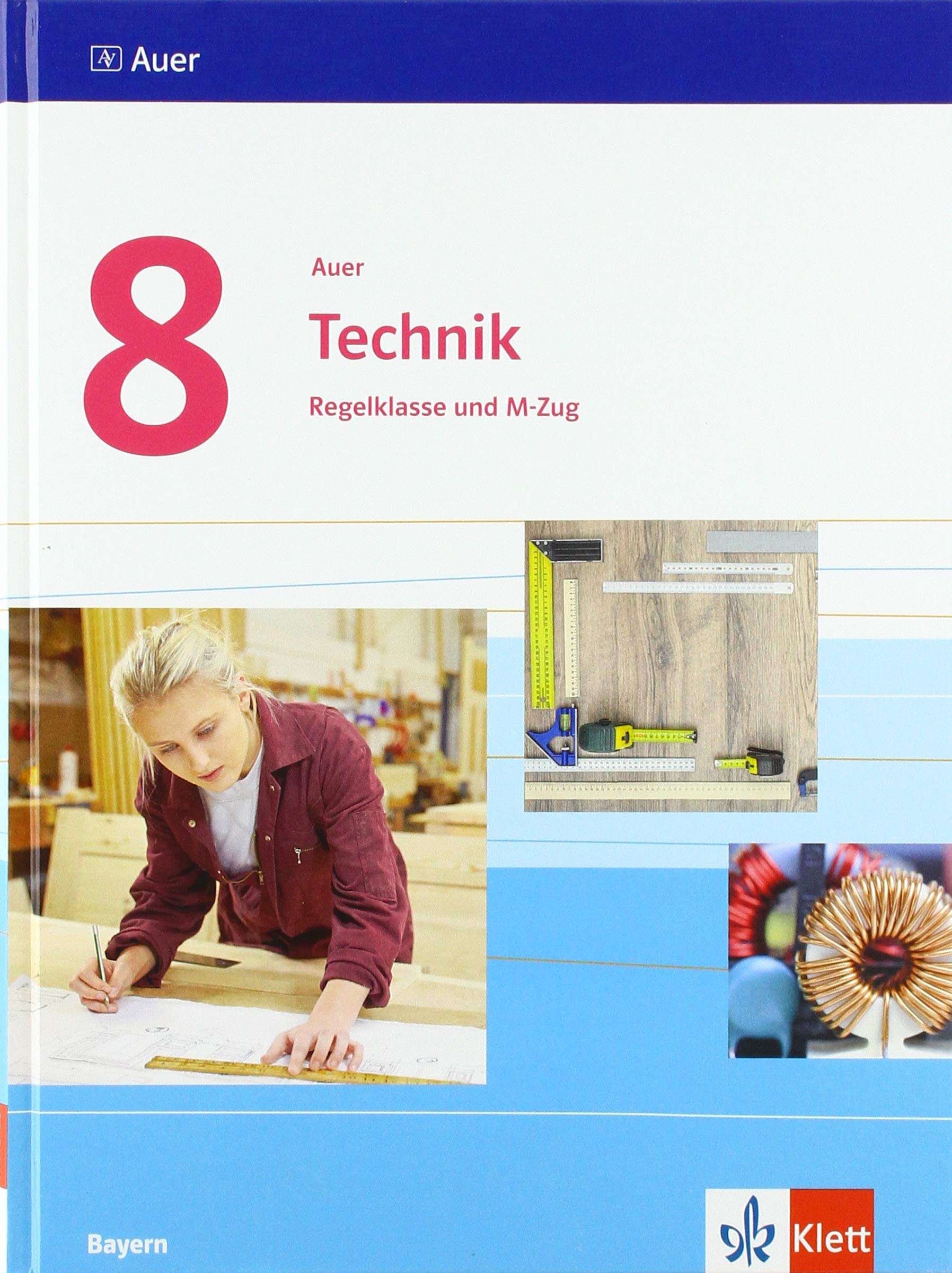 Auer Technik 8. Ausgabe Bayern