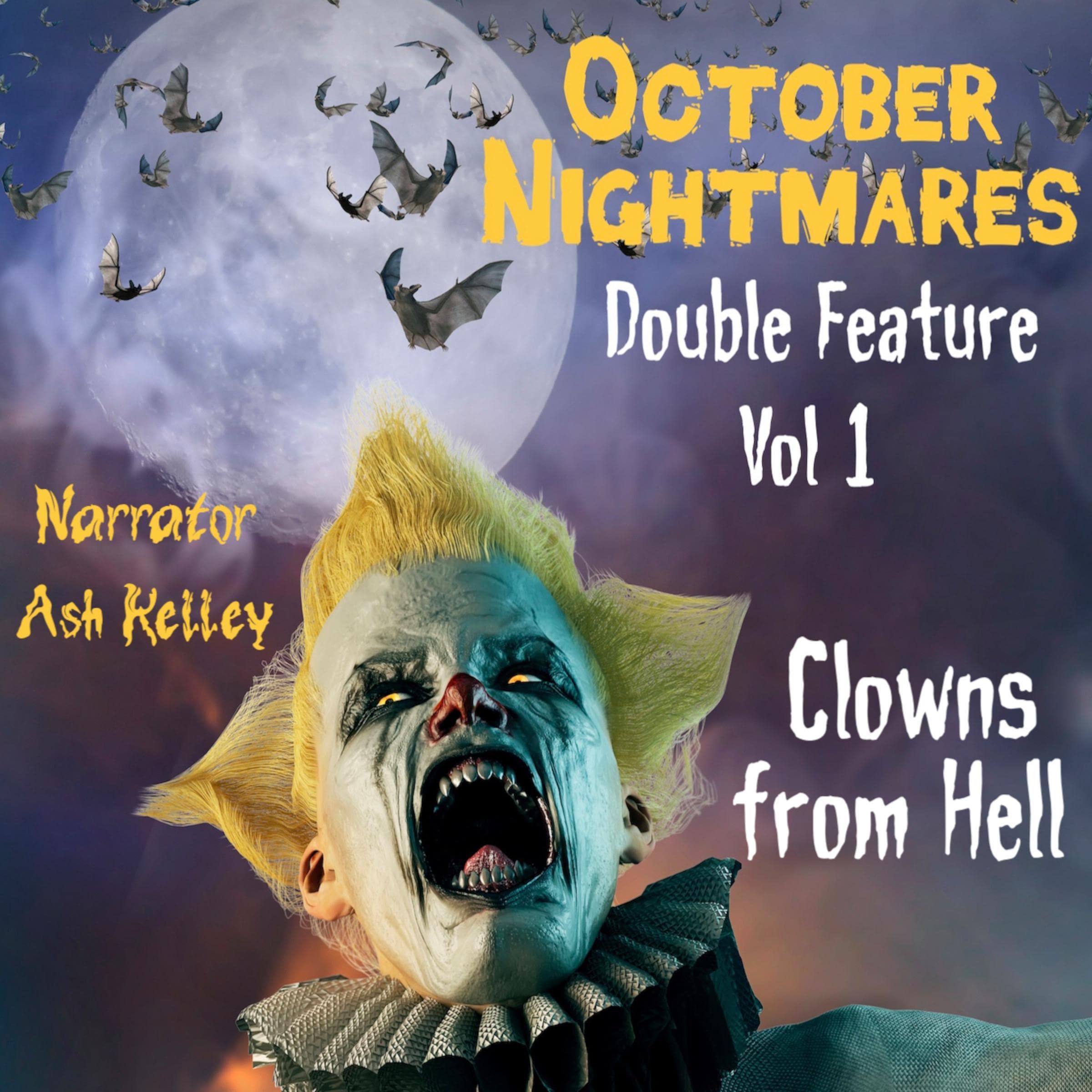 Cover art for October Nightmares Double Feature Vol 1: Clowns from Hell