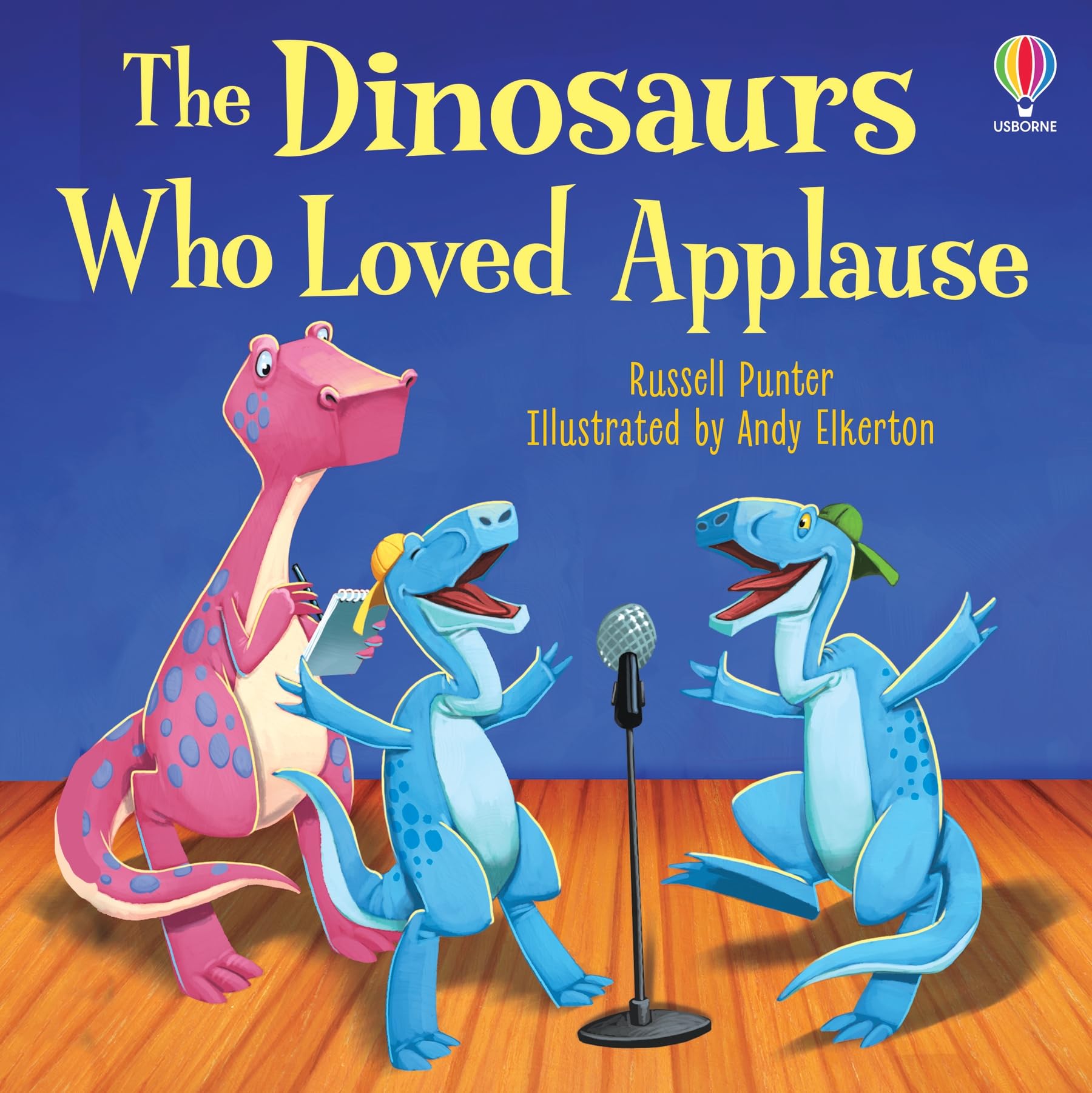 The Dinosaurs Who Loved Applause (Picture Books)