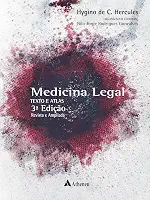 Medicina Legal Texto e Atlas Revisto, Ampliado e Atualizado