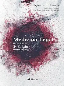 Medicina Legal Texto e Atlas Revisto, Ampliado e Atualizado