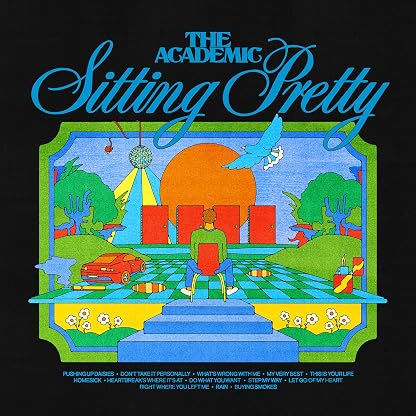 Sitting Pretty [LP] por The Academic — capa do álbum
