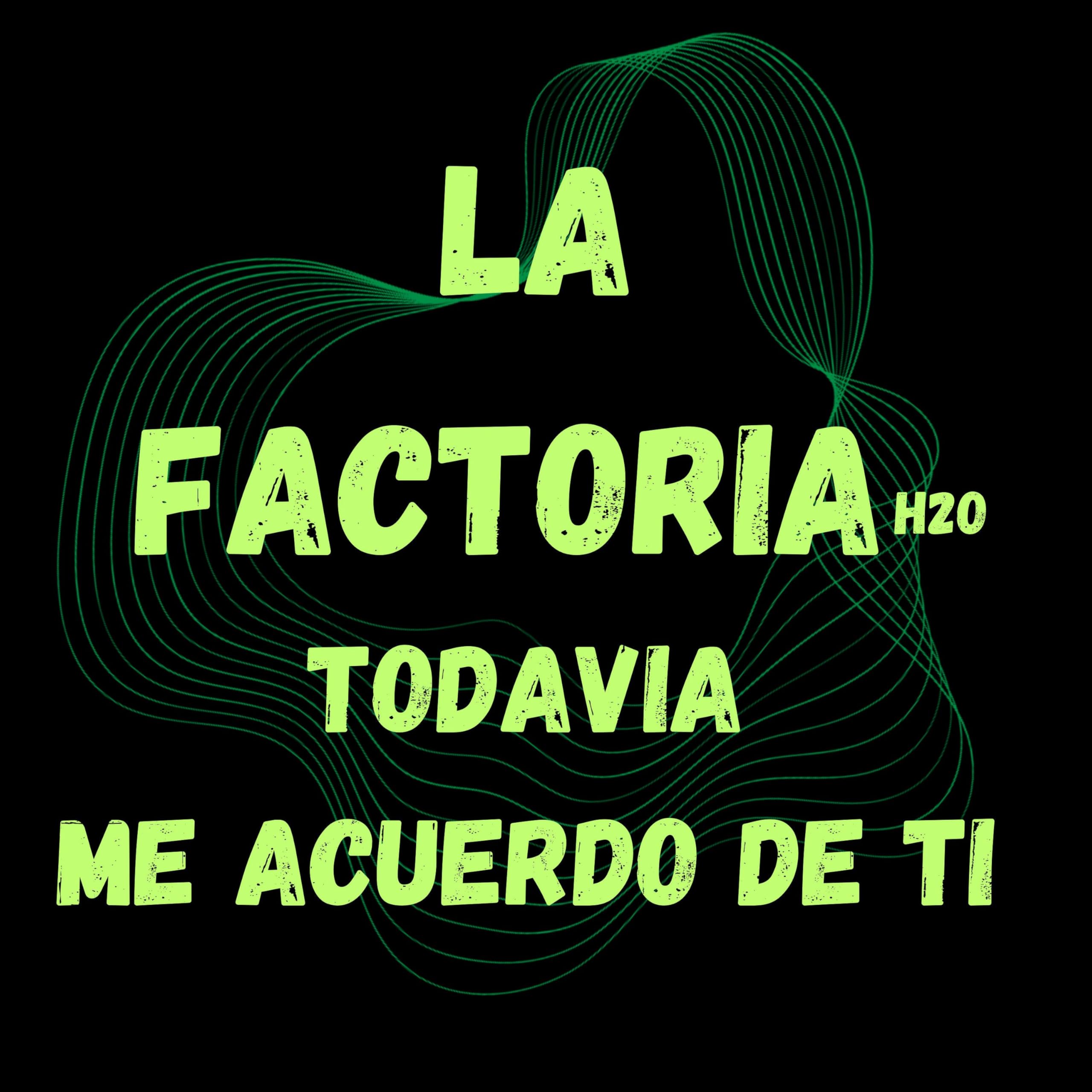 LA FACTORIA H2O