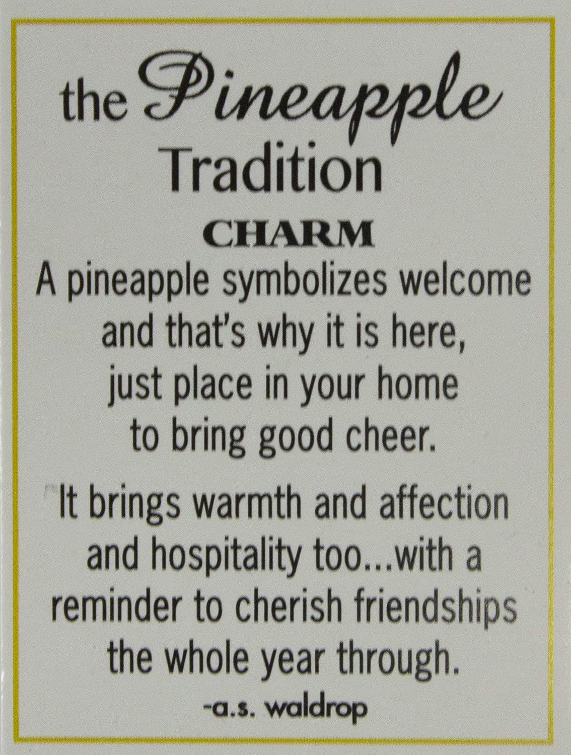 The Pineapple Tradition Zinc Pinaeapple Pocket Charm by Ganz w/ Story Card