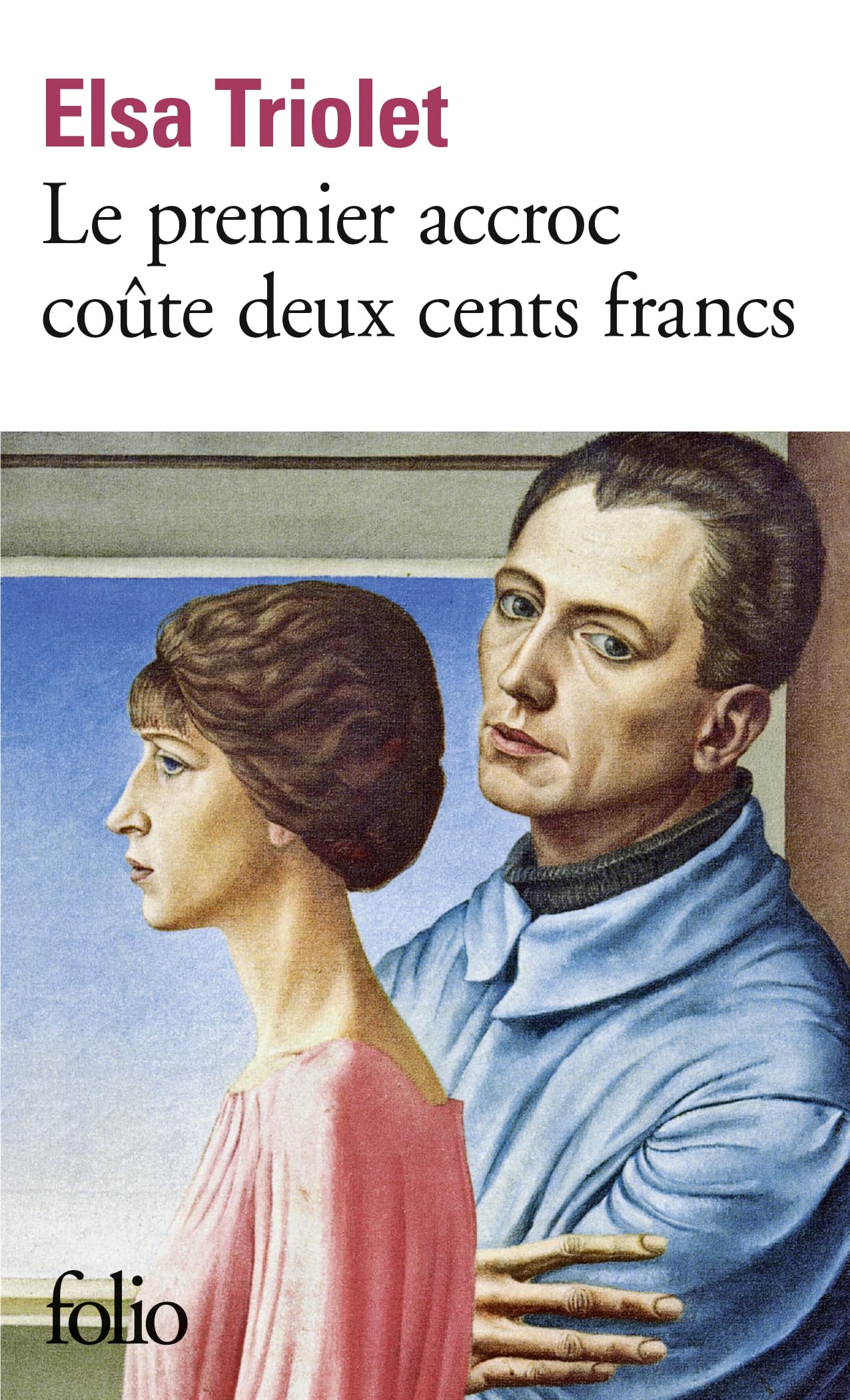 Le premier accroc coute deux cents francs: Nouvelles: A36371 (Folio)