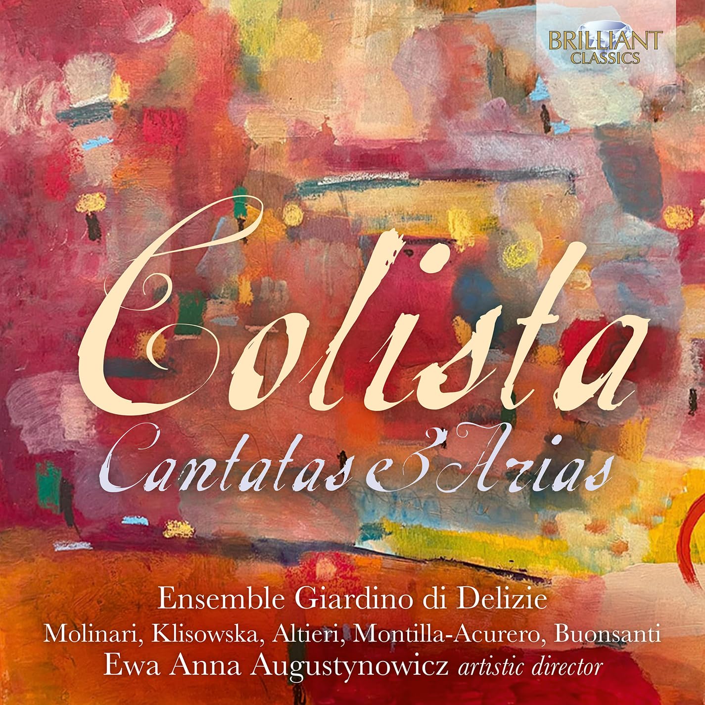 97277 Ensemble Giardino Di Delizie and Ewa Anna Augustynowicz Colista: Cantatas
