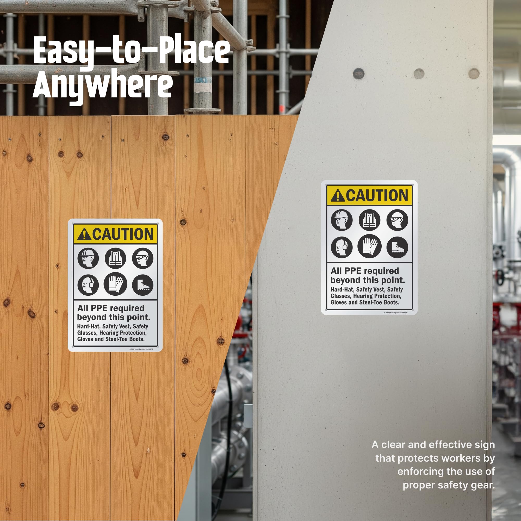 Caution PPE Sign - Durable Aluminum Safety Sign -6 Caution PPE Sign - Durable Aluminum Safety Sign -6