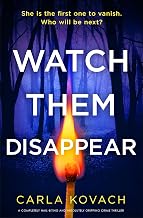 Cover of Watch Them Disappear: A completely nail-biting and absolutely gripping crime thriller (Detective Gina Harte Book 19)