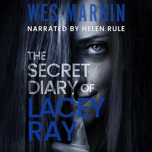 The Secret Diary of Lacey Ray: A DCI Yorke Thriller, Book 8