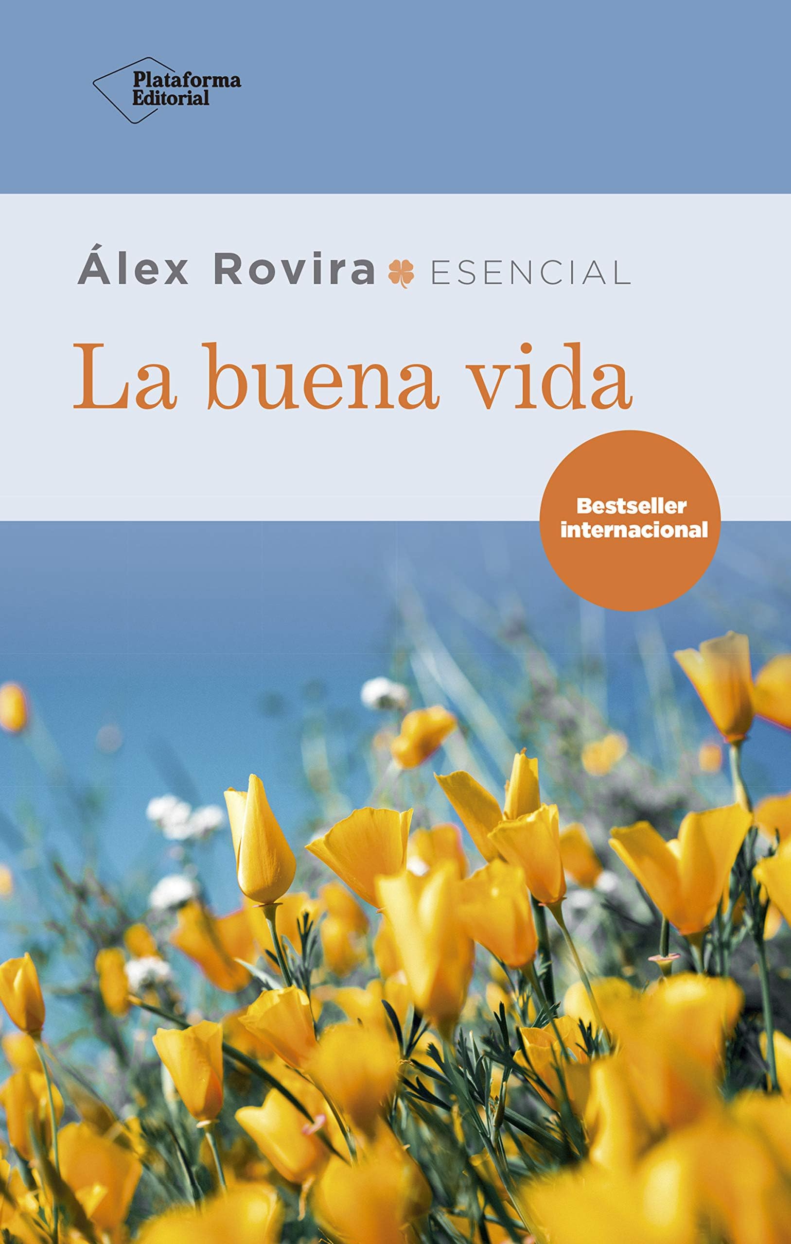 La buena vida (Spanish Edition)