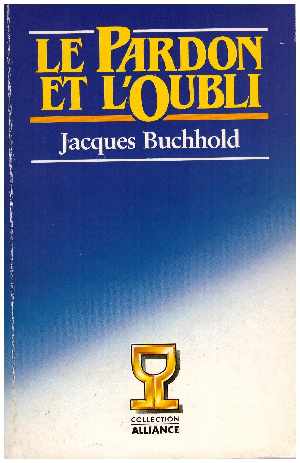 Le pardon et l'oubli