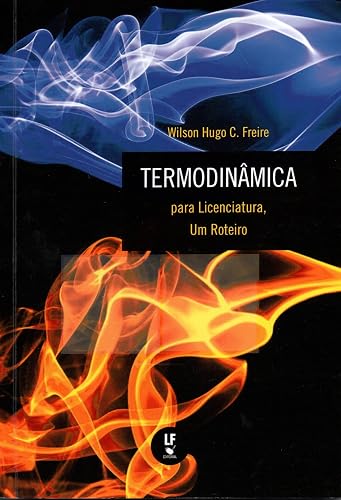 Termodinâmica para licenciatura, um roteiro