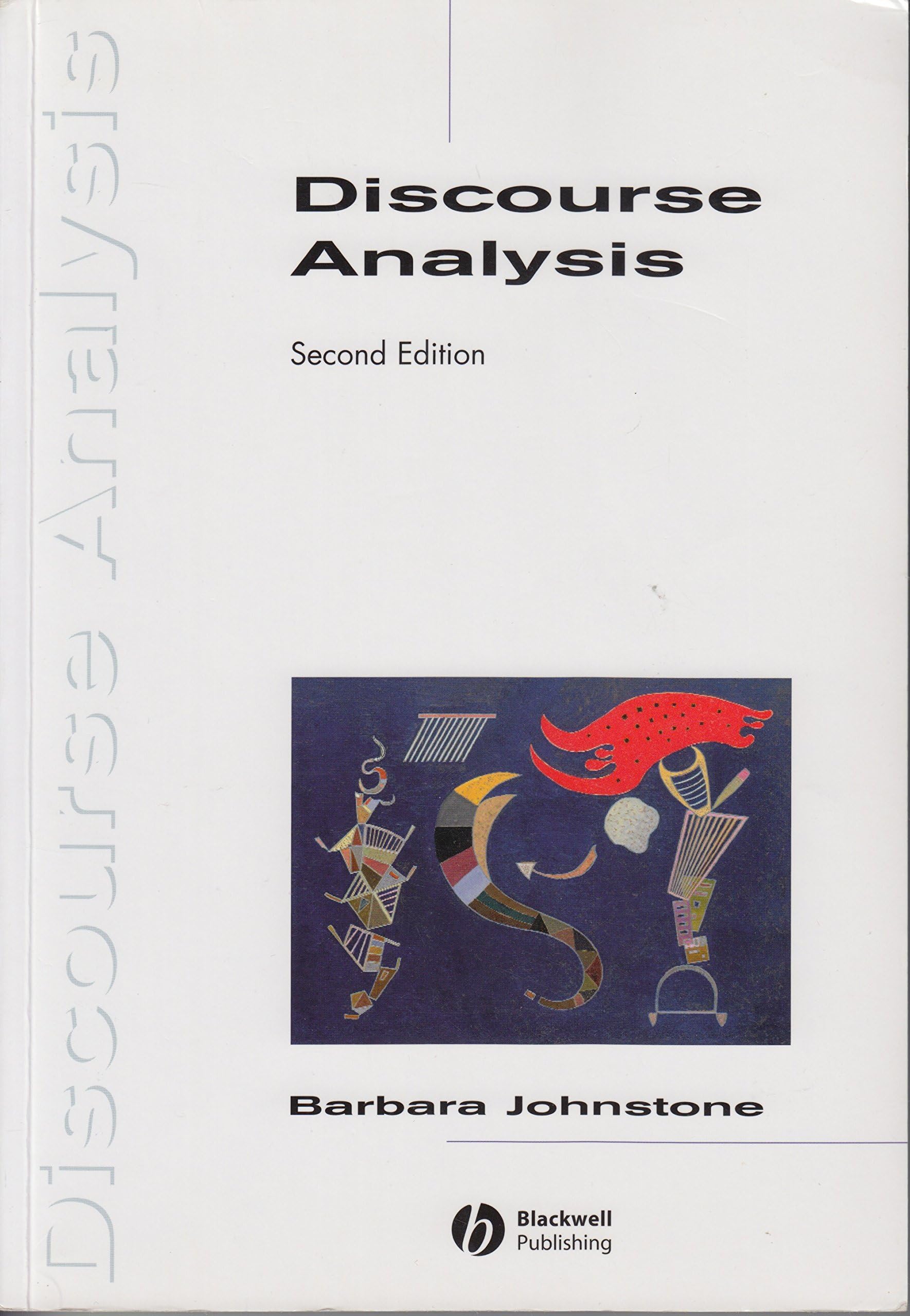 Discourse Analysis 2nd Revised ed. Edition