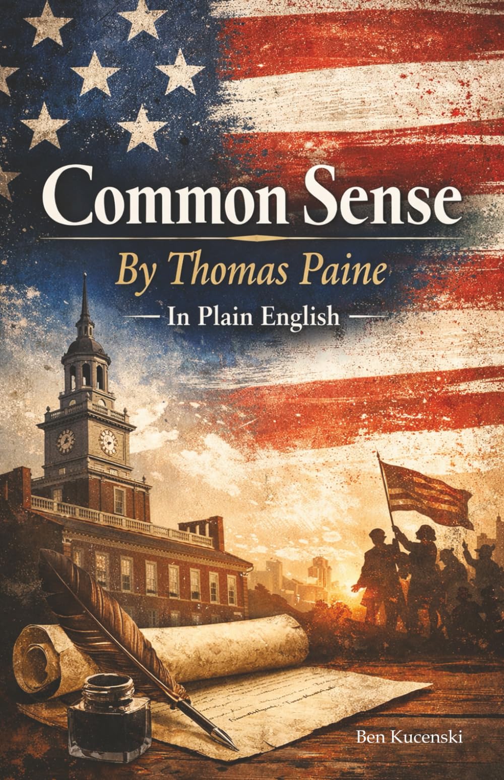Common Sense By Thomas Paine In Plain English