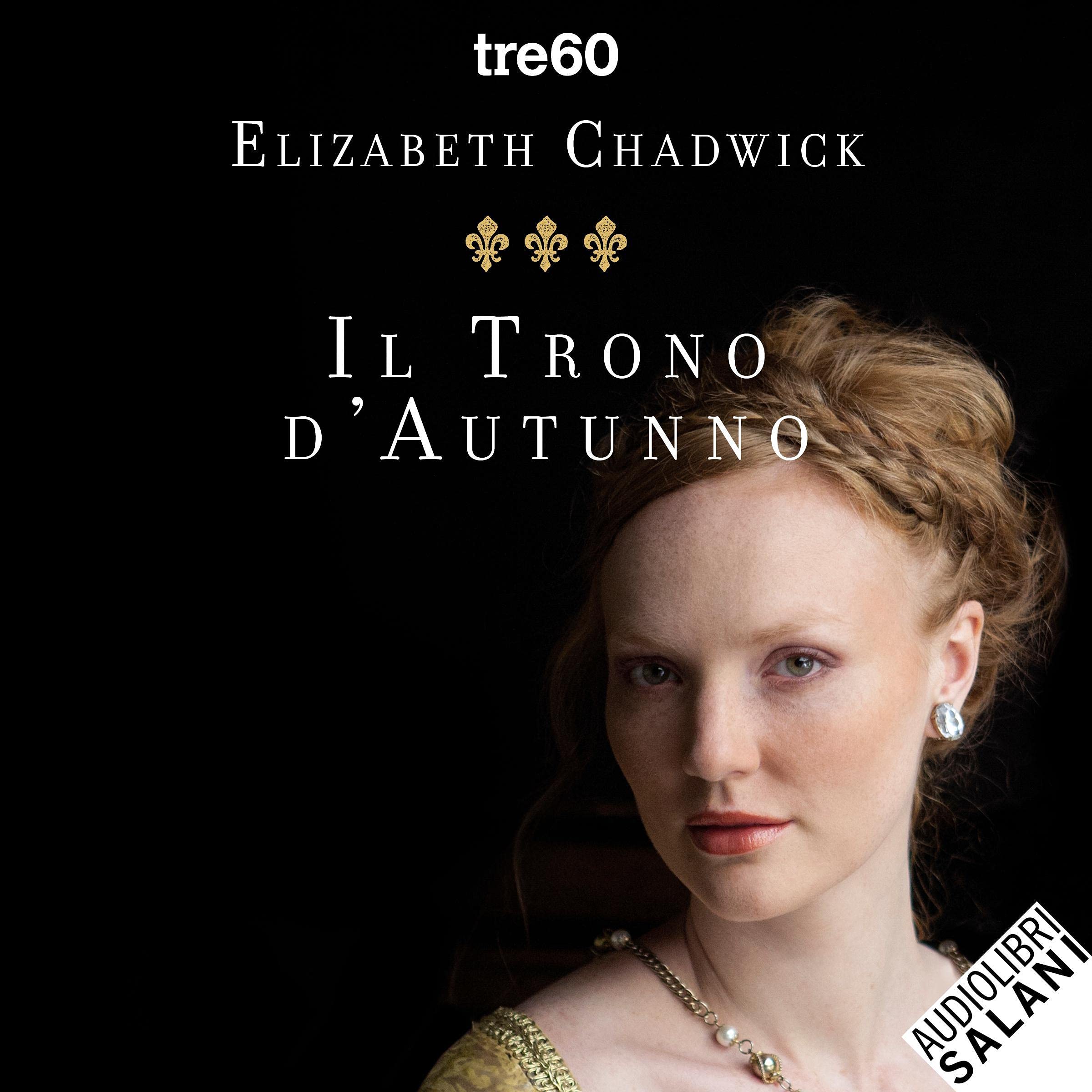 Il trono d'autunno: Il romanzo di Eleonora d'Aquitania 3