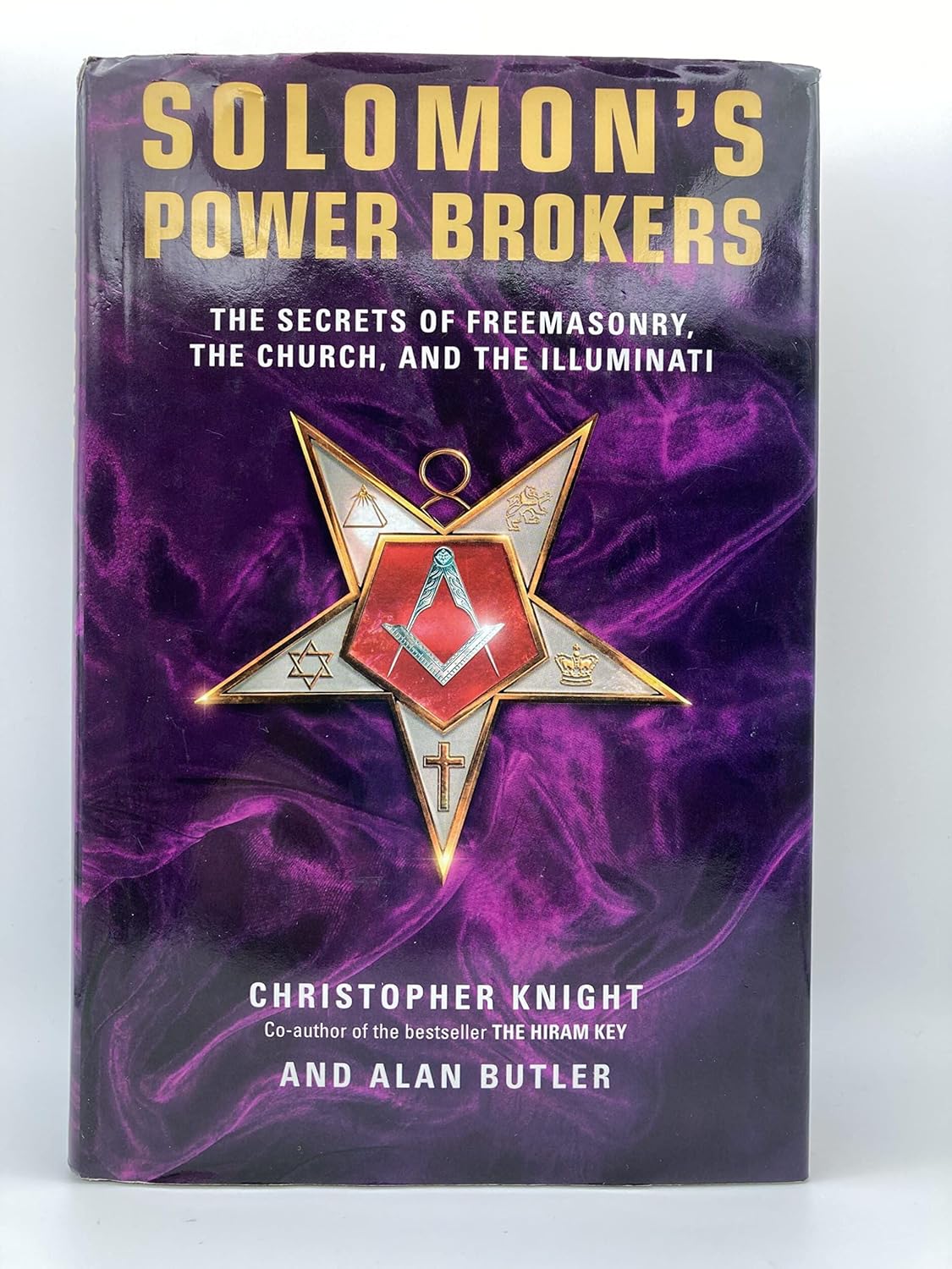 Solomon's Power Brokers: The Secrets of Fremasonry, the Church, and the Illuminati      Paperback – June 30, 2007