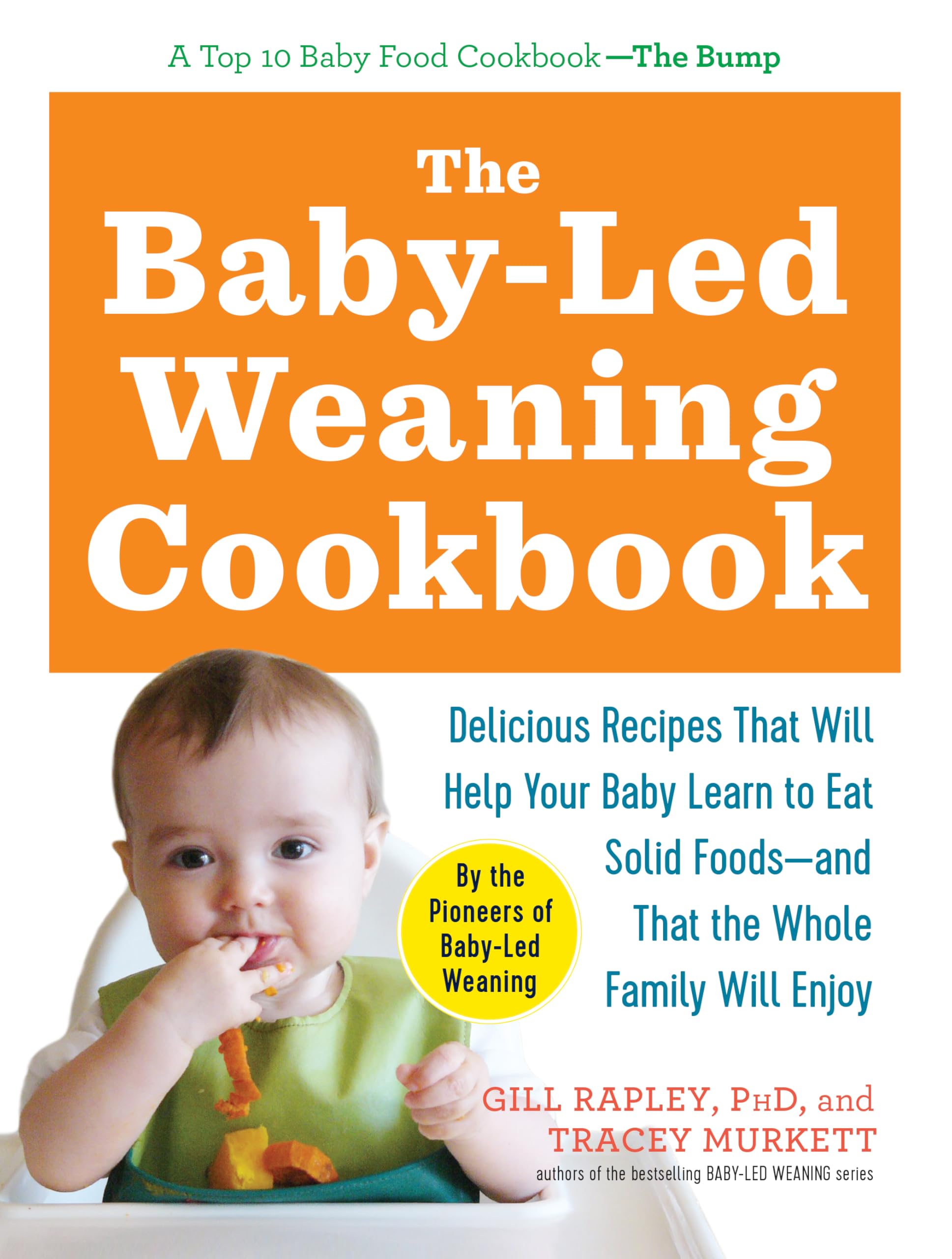 The Baby Led Weaning Cookbook Delicious Recipes That Will Help