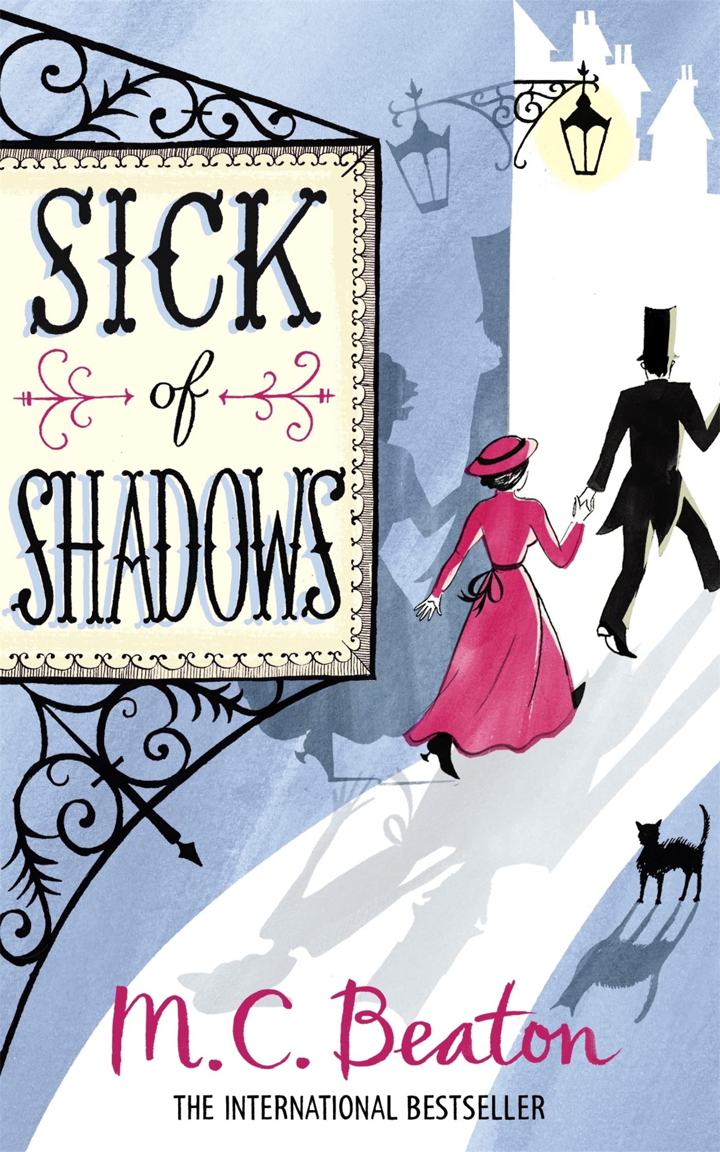 Sick of Shadows (Edwardian Murder Mystery Series, Book 3)