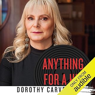 Anything for a Hit: An A&R Woman's Story of Surviving the Music Industry