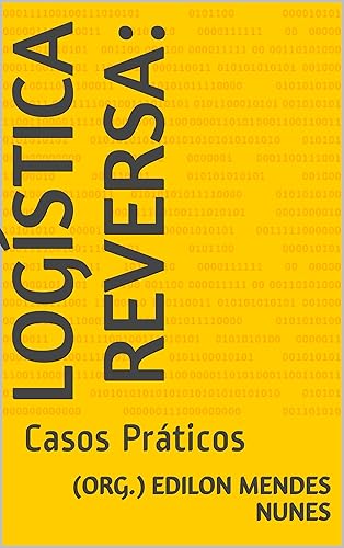 Logística Reversa:: Casos Práticos