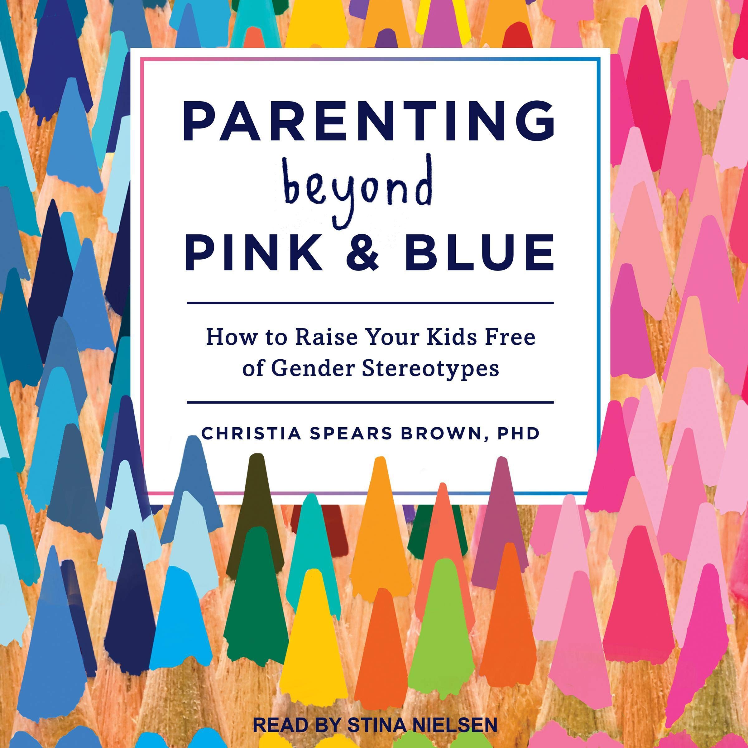 Cover art for Parenting Beyond Pink & Blue