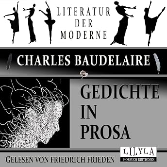 Gedichte in Prosa Hörbuch von Charles Baudelaire episode artwork