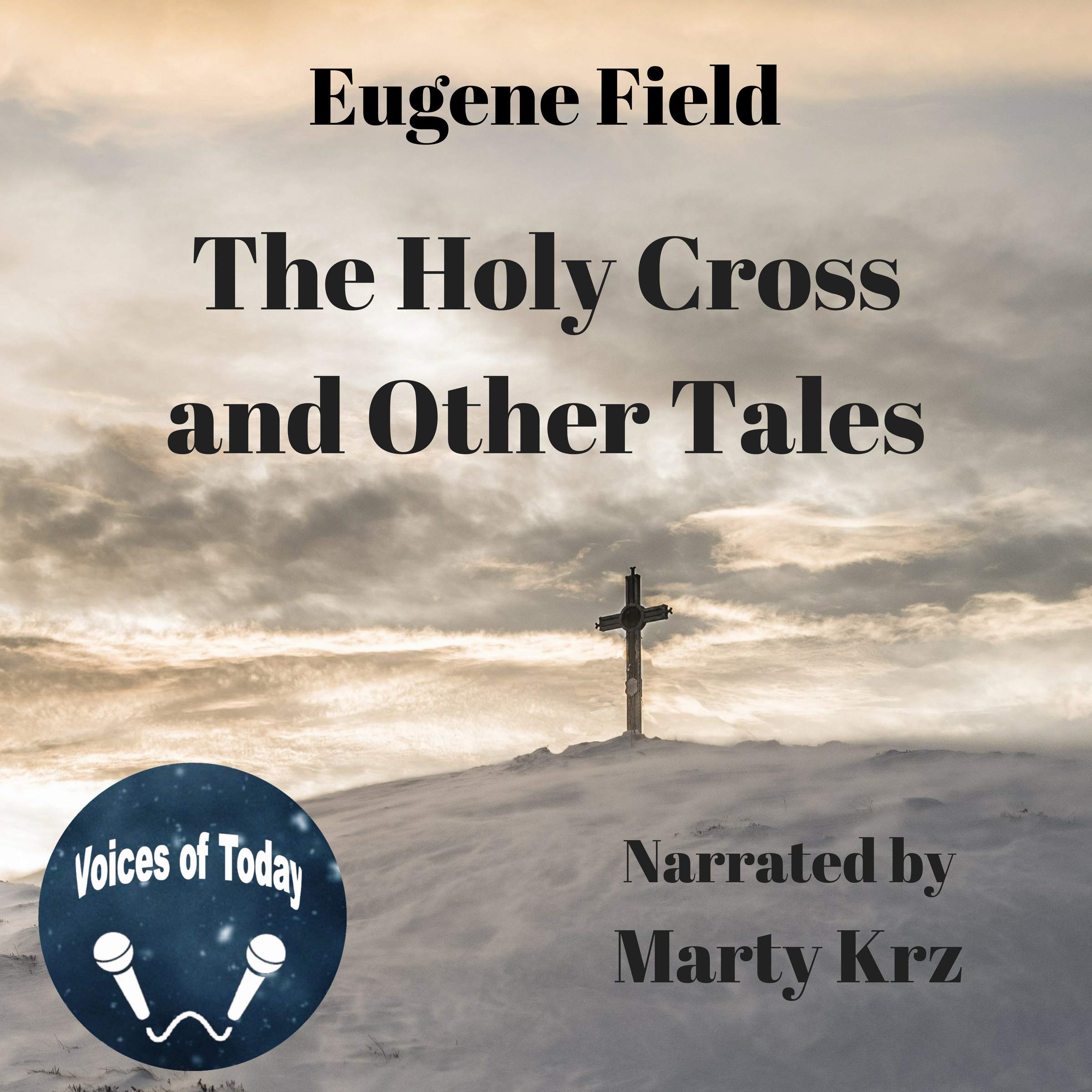 The Holy Cross and Other Tales