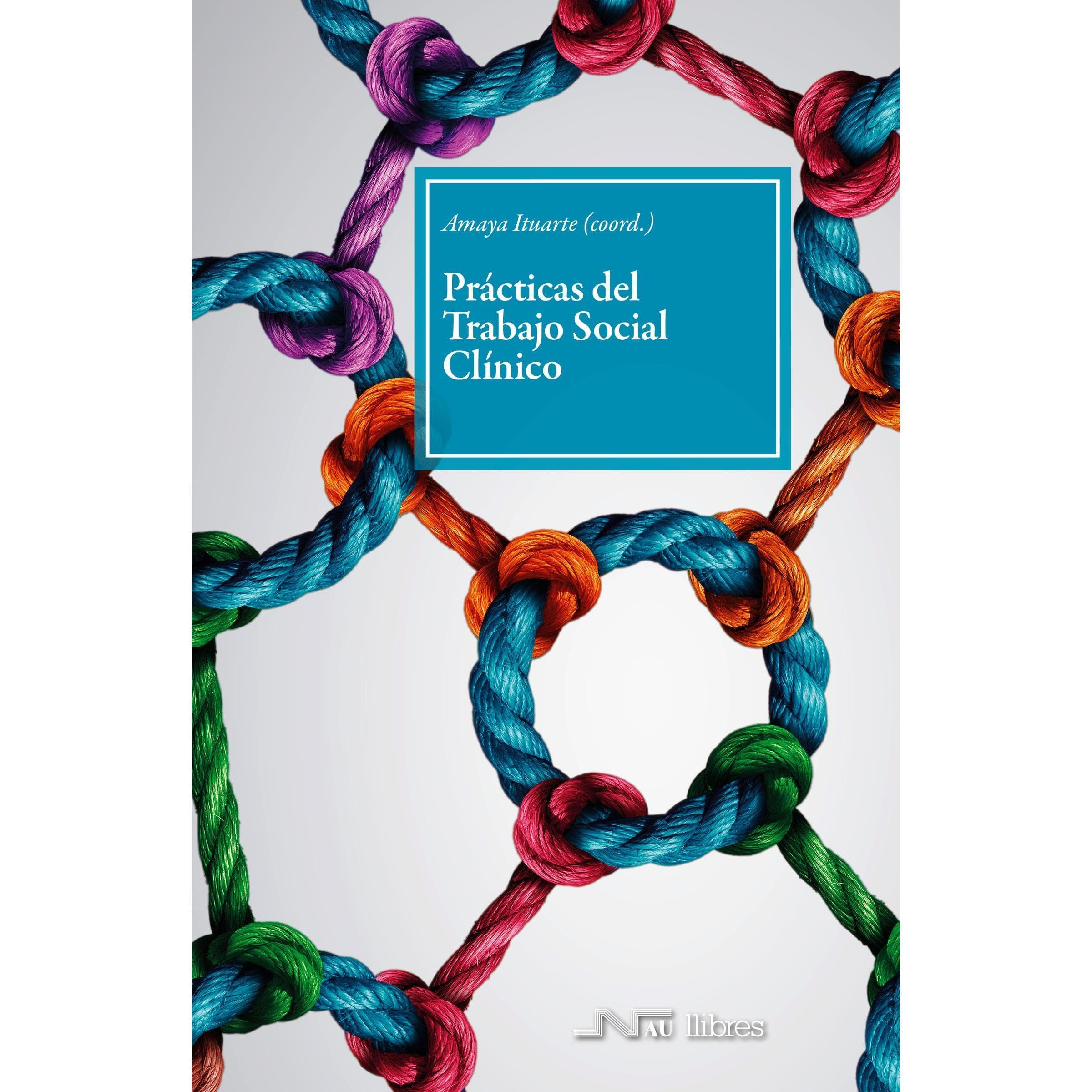 Prácticas del Trabajo Social Clínico