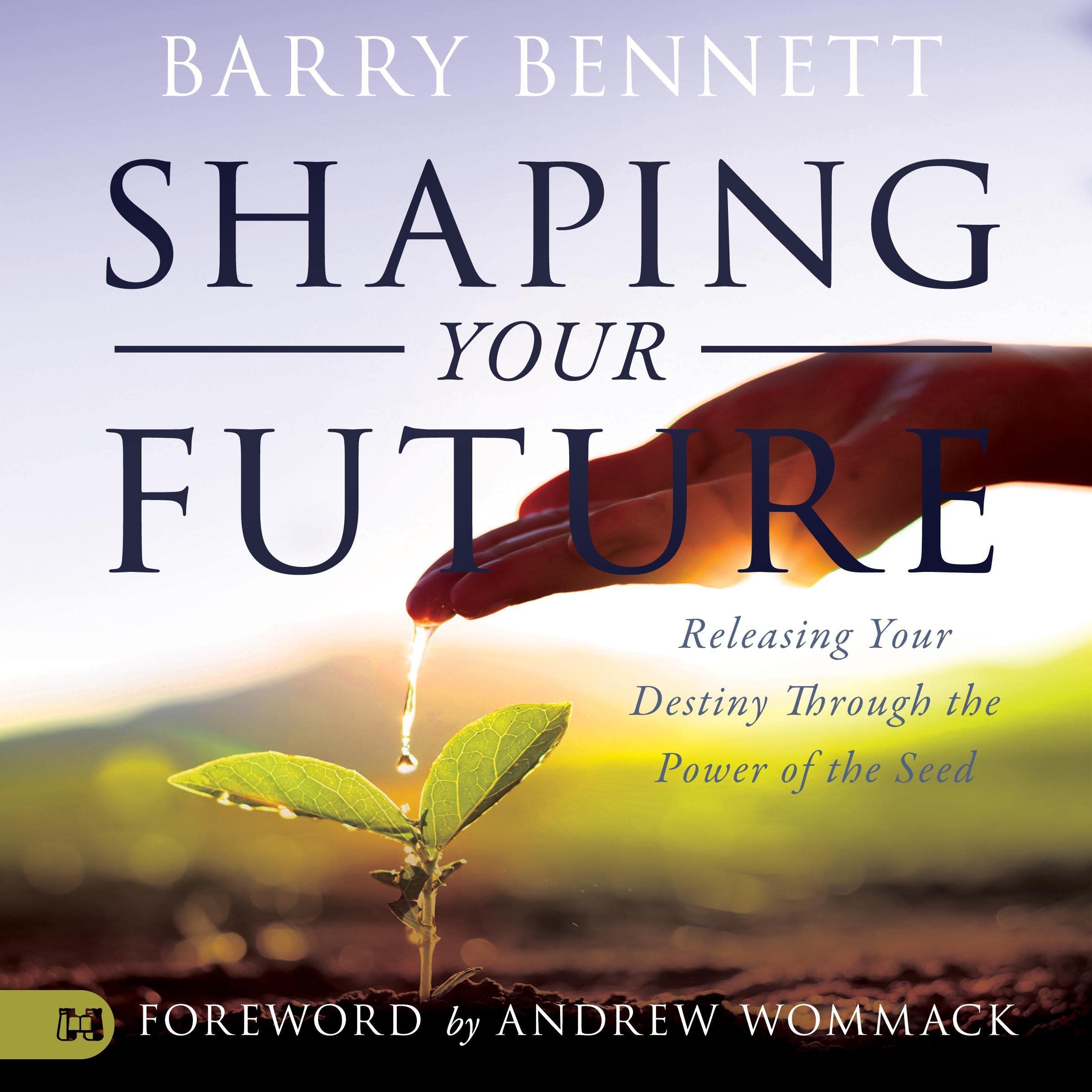 Shaping Your Future