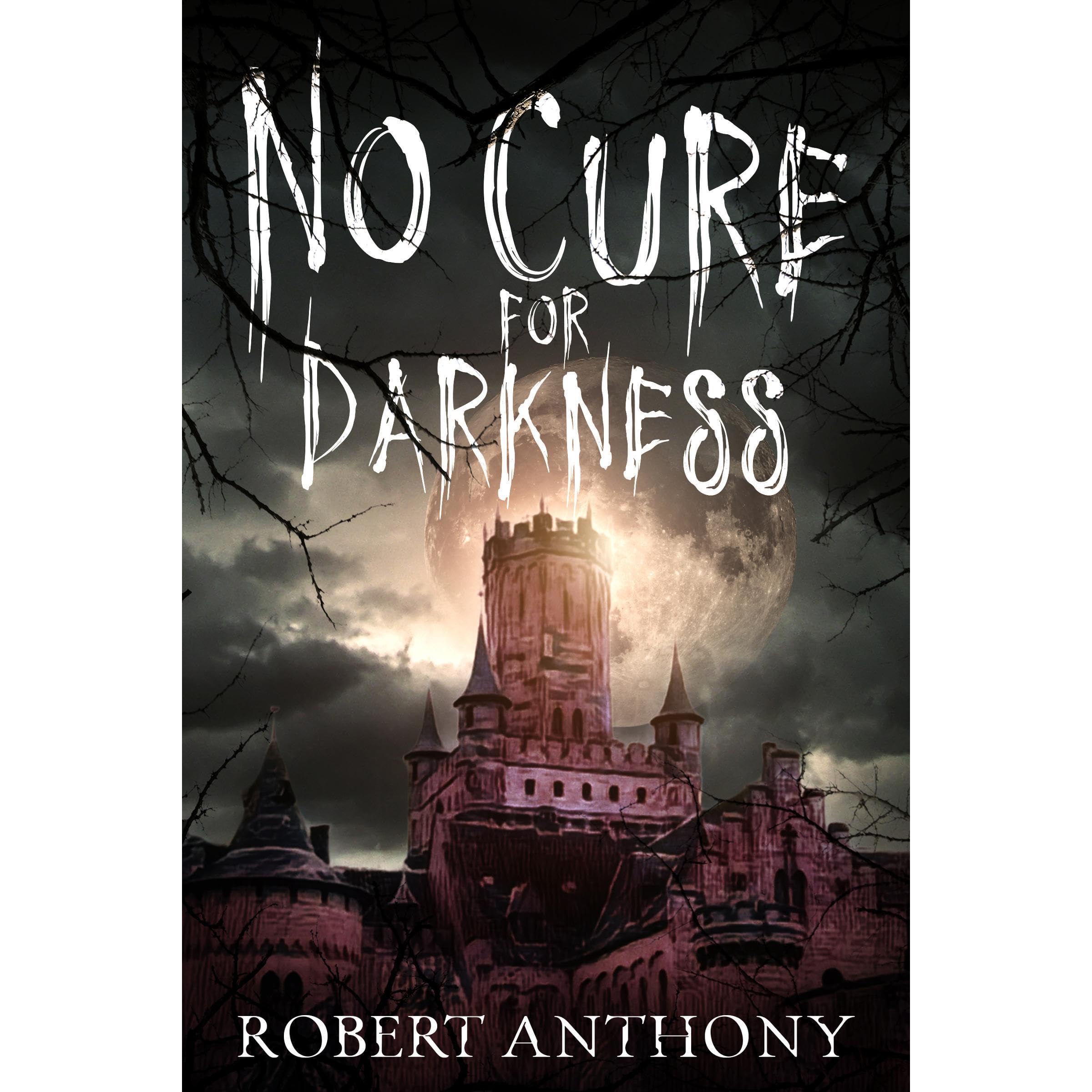 No Cure for Darkness