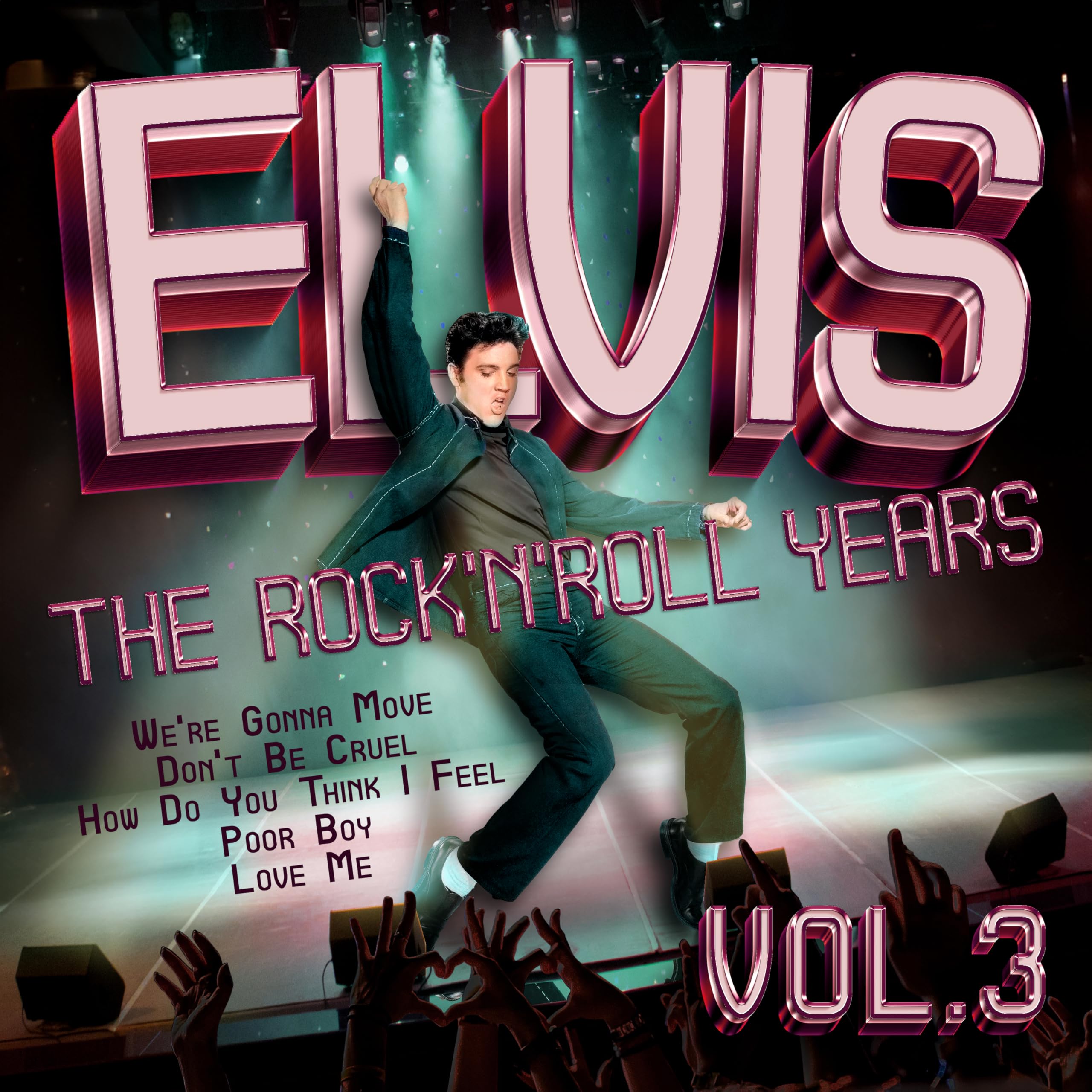 Elvis - the Rock N Roll Years Vol. 3