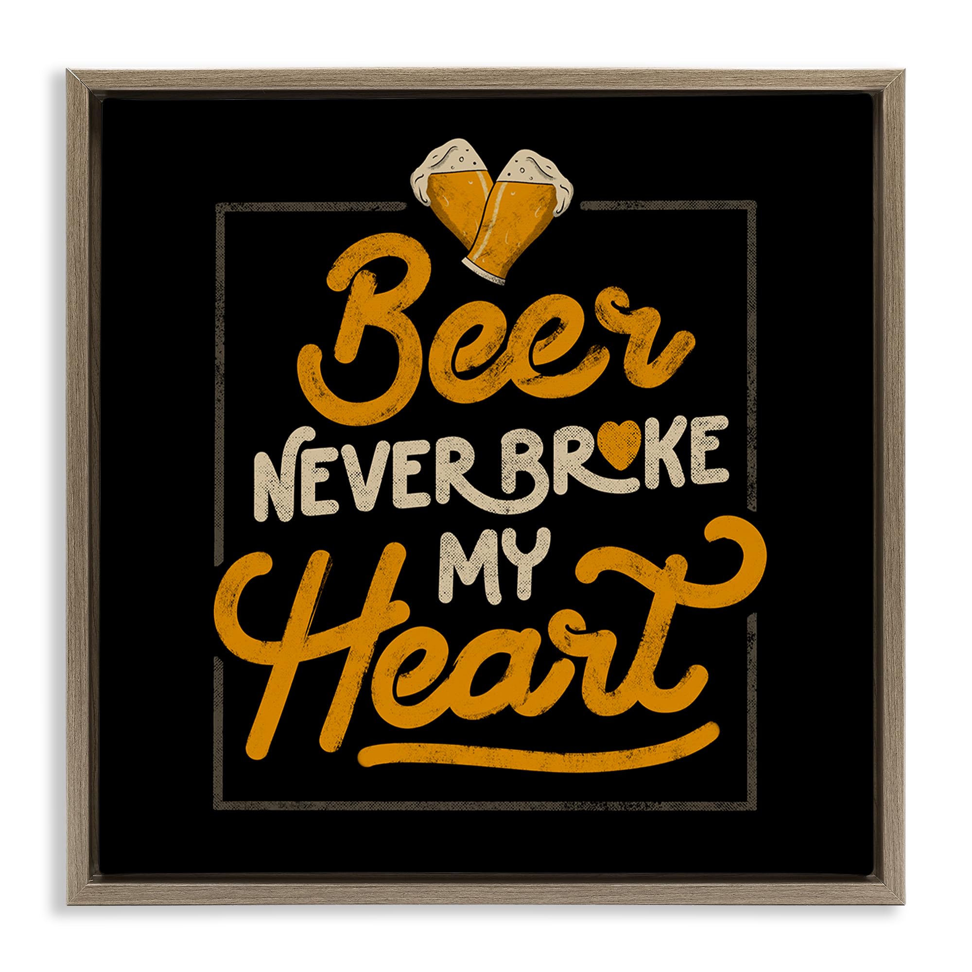'Beer Never Broke My Heart'| Floating Frame Canvas Art