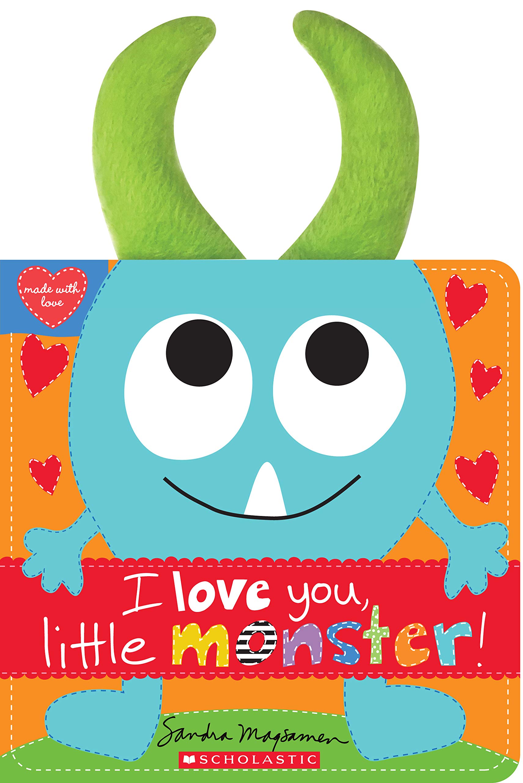I Love You, Little Monster! (Made with Love)