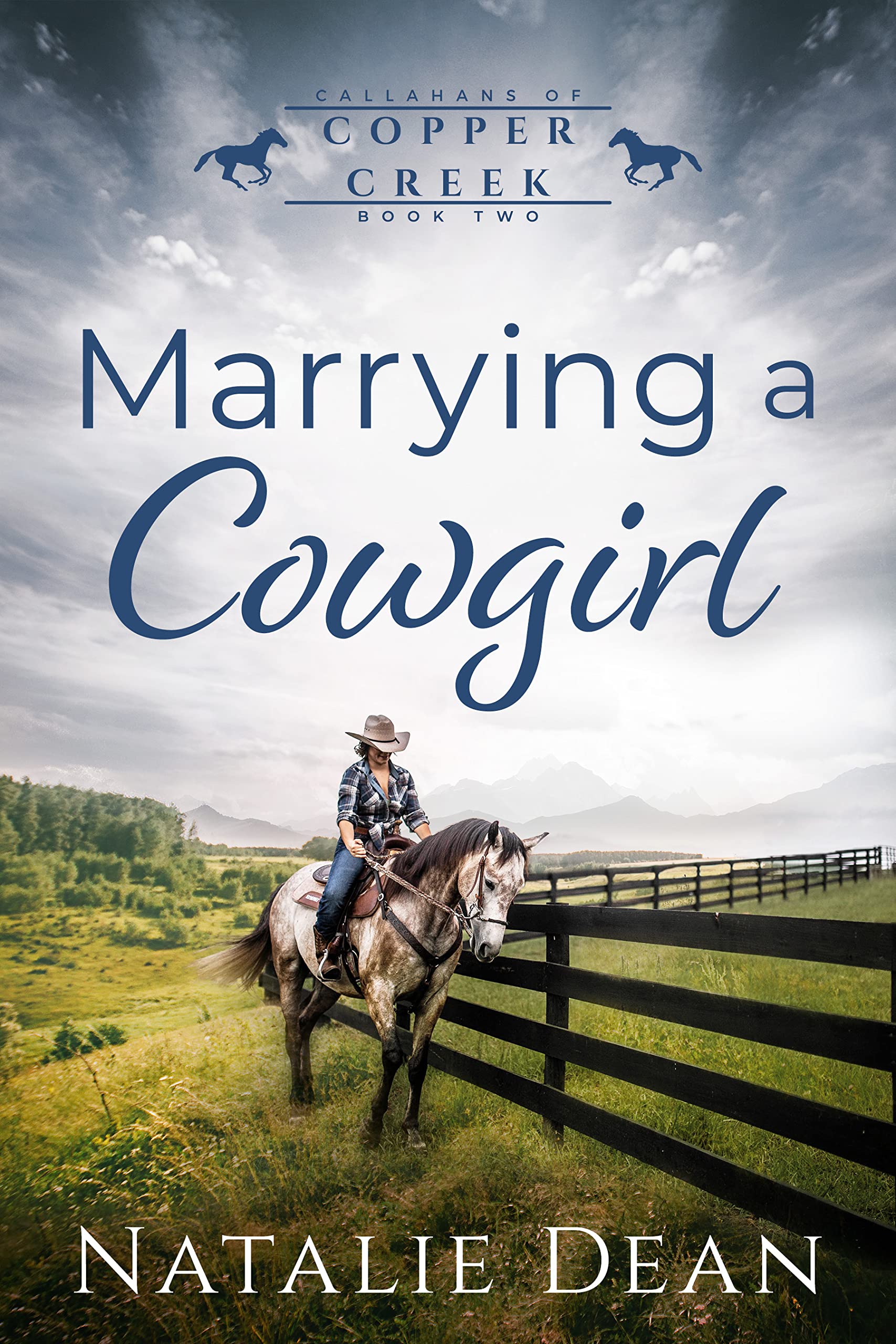 Marrying a Cowgirl (Callahans of Copper Creek Book 2)